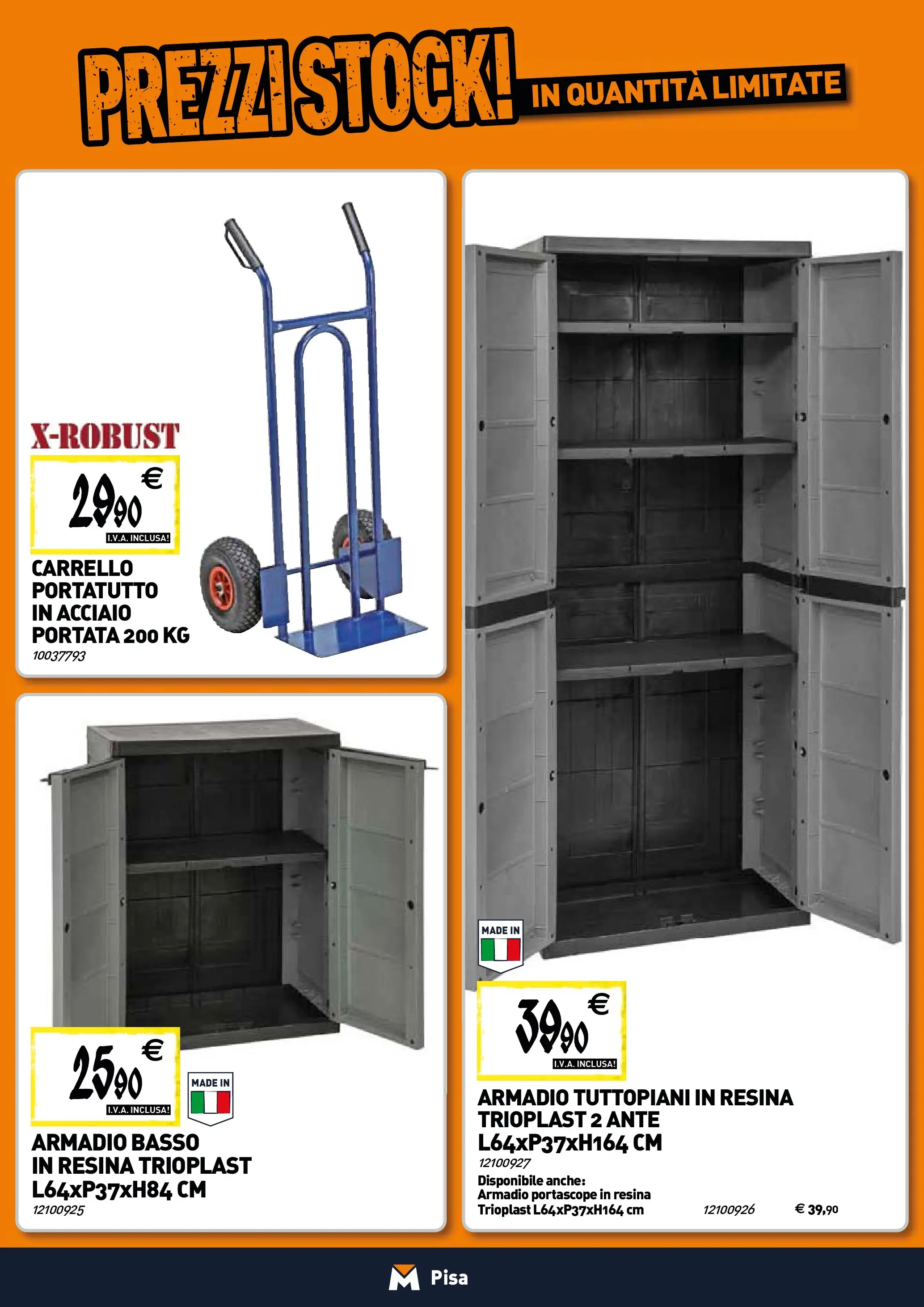 Nuovo TECNOMAT - Straordinari prezzi stock! dal 22/01/2026 > offerte anteprima 🛍️ | Pagina: 20 | Prodotti: Carrello, Armadio