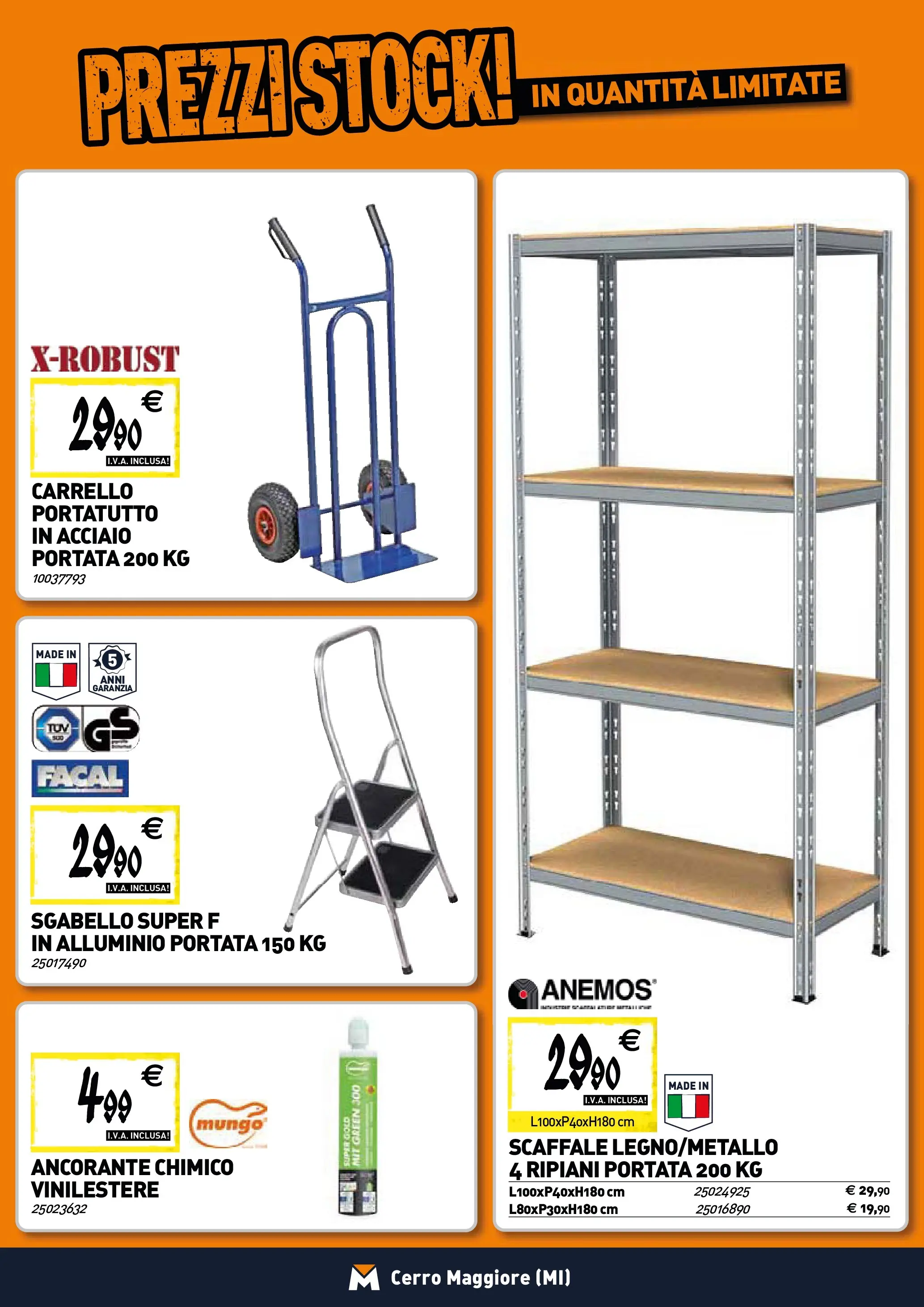 Nuovo TECNOMAT - Straordinari prezzi stock! dal 22/01/2026 > offerte anteprima 🛍️ | Pagina: 21 | Prodotti: Carrello, Sgabello, Scaffale, Alluminio