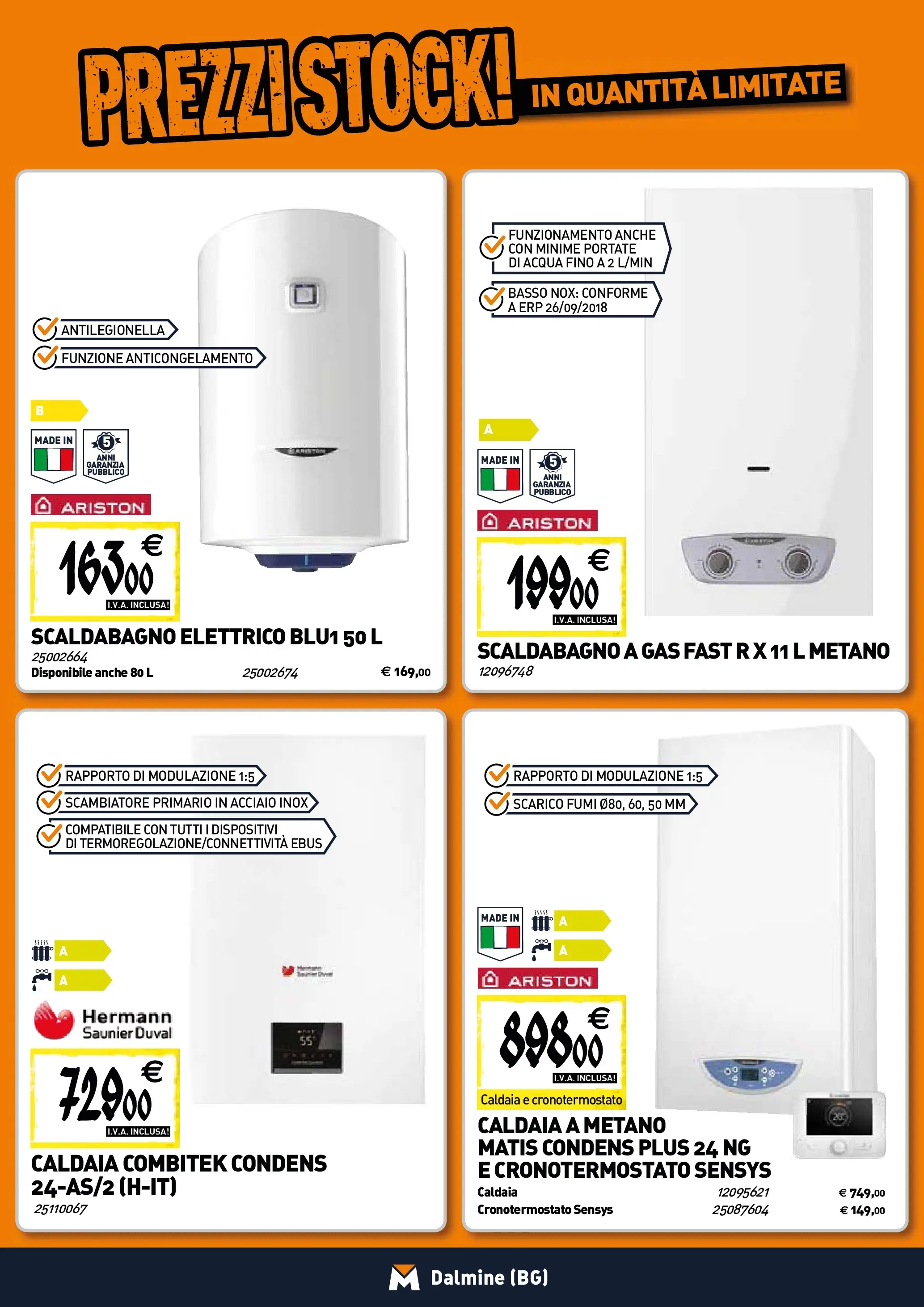 Nuovo TECNOMAT - Straordinari prezzi stock! dal 22/01/2026 > offerte anteprima 🛍️ | Pagina: 7 | Prodotti: Scaldabagno, Caldaia, Acqua