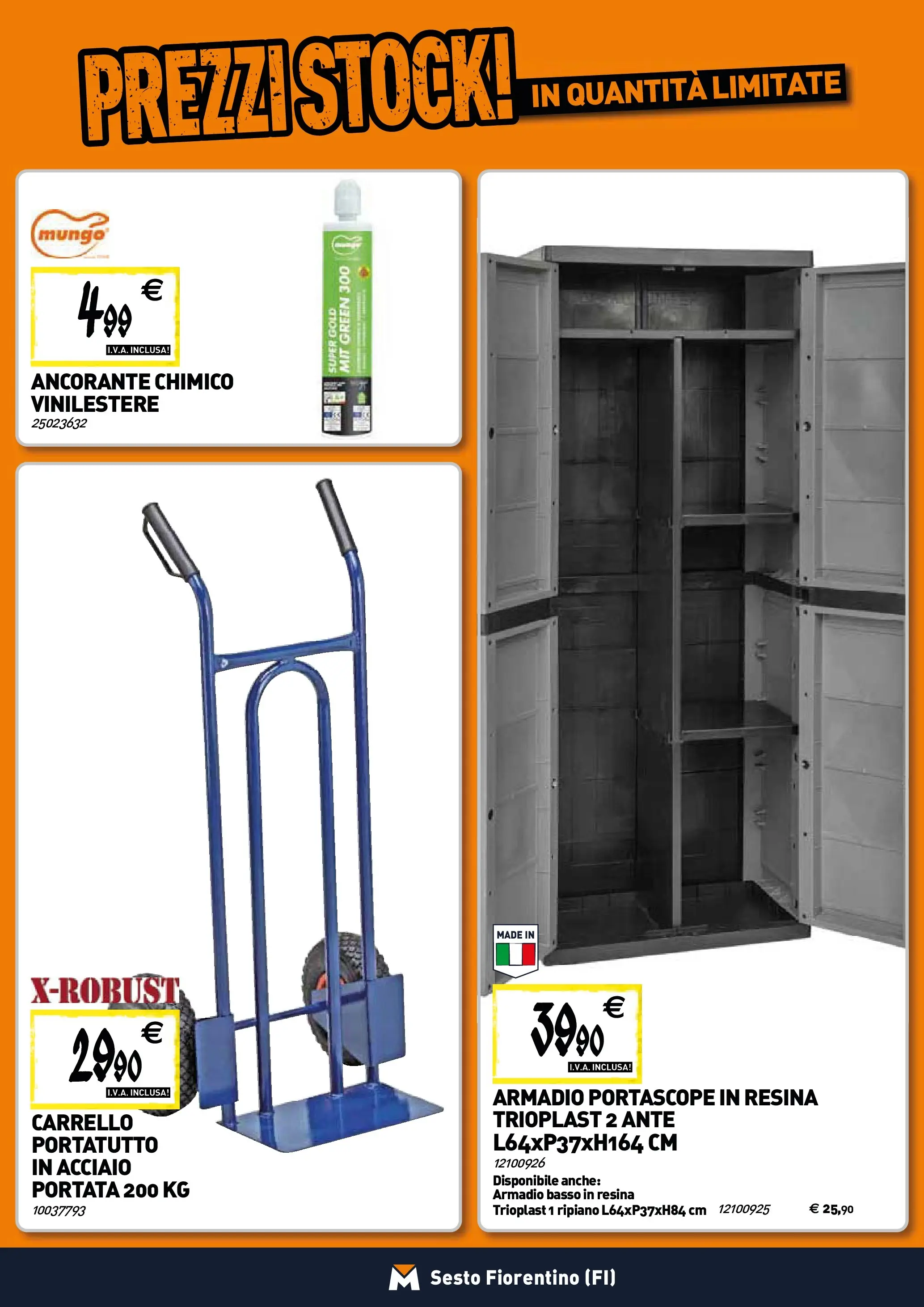 Nuovo TECNOMAT - Straordinari prezzi stock! dal 22/01/2026 > offerte anteprima 🛍️ | Pagina: 20 | Prodotti: Ripiano, Carrello, Armadio