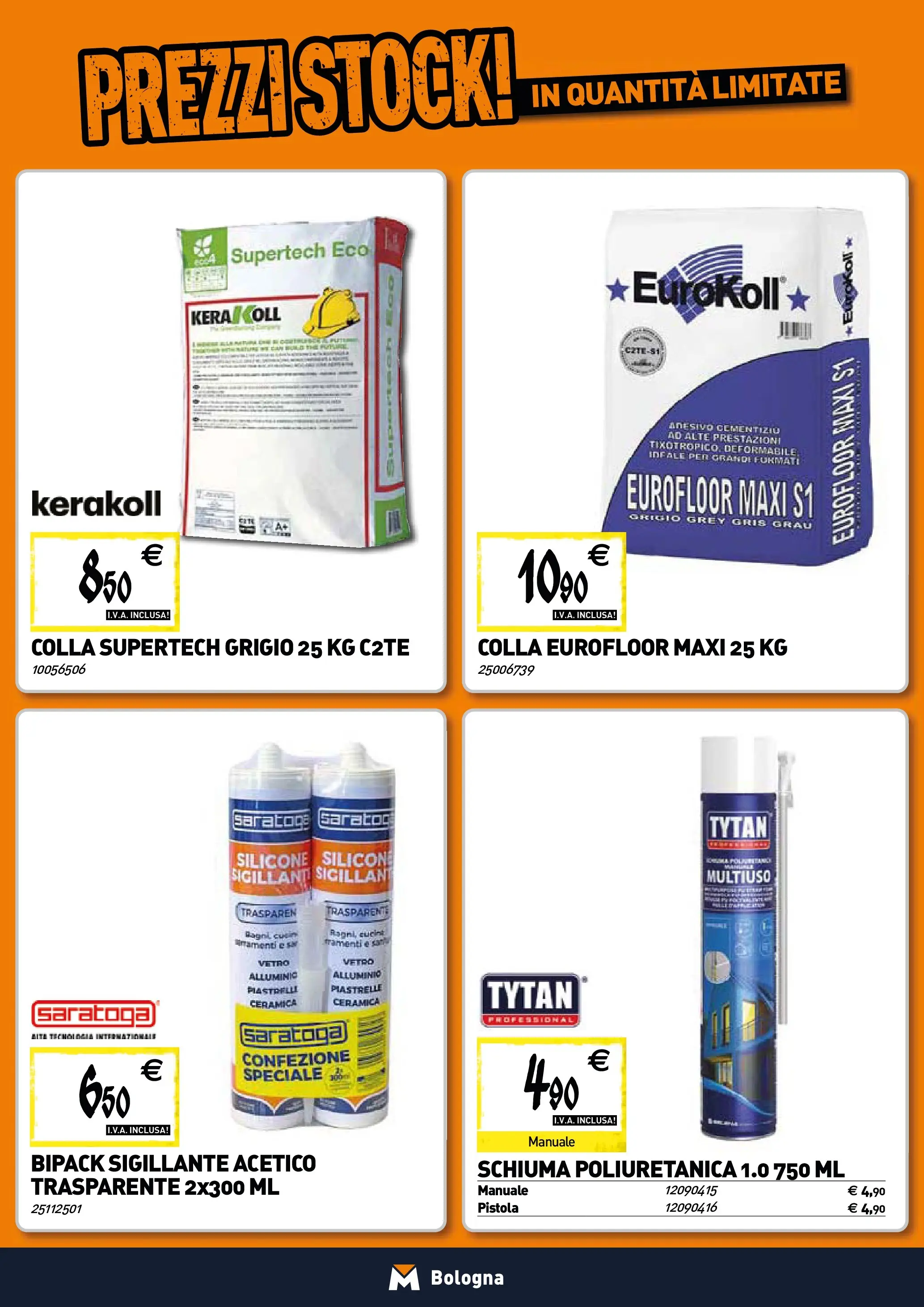 Nuovo TECNOMAT Bologna catalogo dal 22/01/2026 > offerte anteprima 🛍️ | Pagina: 15 | Prodotti: Piastrelle, Colla, Silicone, Alluminio