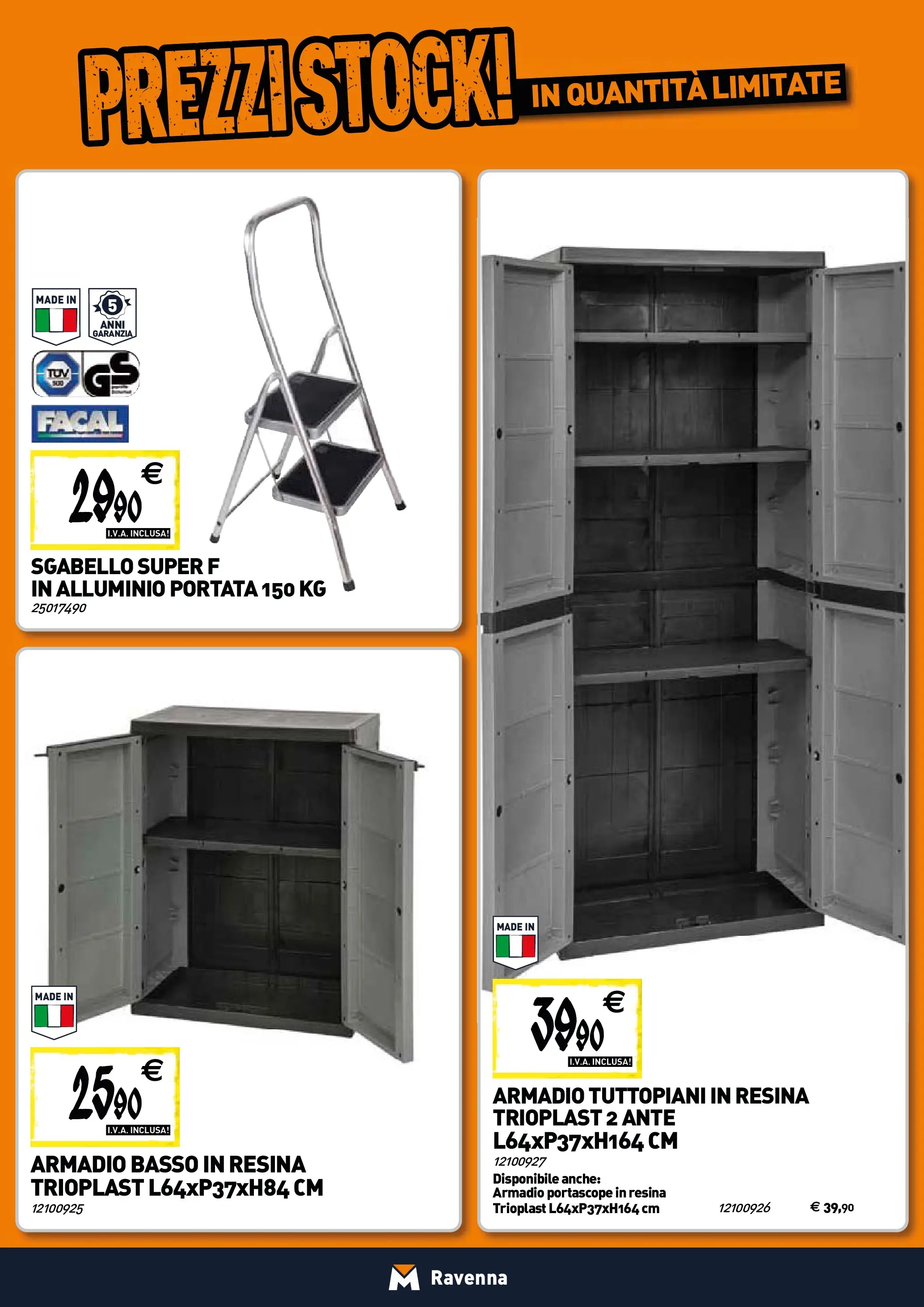 Nuovo TECNOMAT - Straordinari prezzi stock! dal 22/01/2026 > offerte anteprima 🛍️ | Pagina: 20 | Prodotti: Sgabello, Alluminio, Armadio