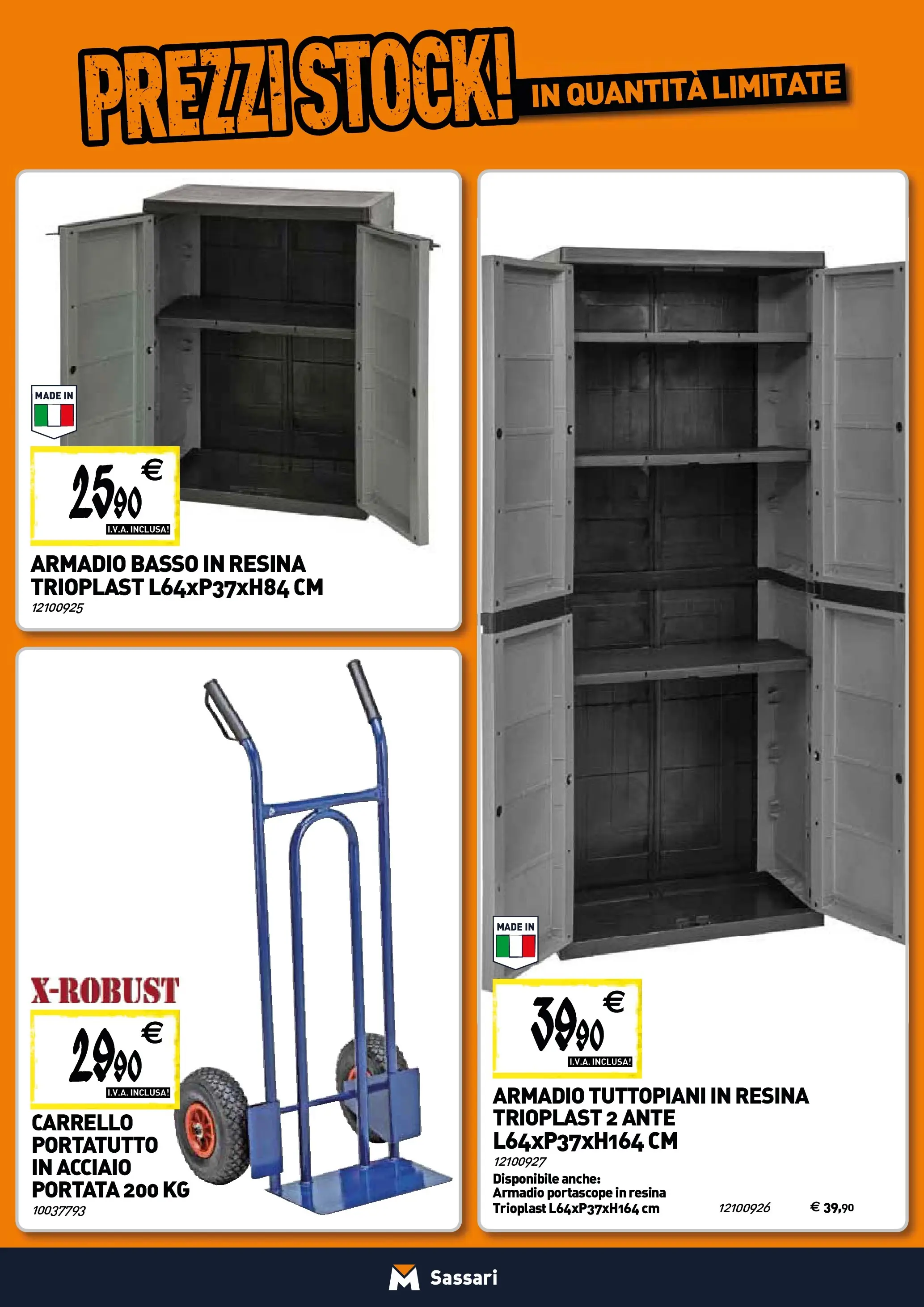 Nuovo TECNOMAT - Straordinari prezzi stock! dal 22/01/2026 > offerte anteprima 🛍️ | Pagina: 20 | Prodotti: Carrello, Armadio
