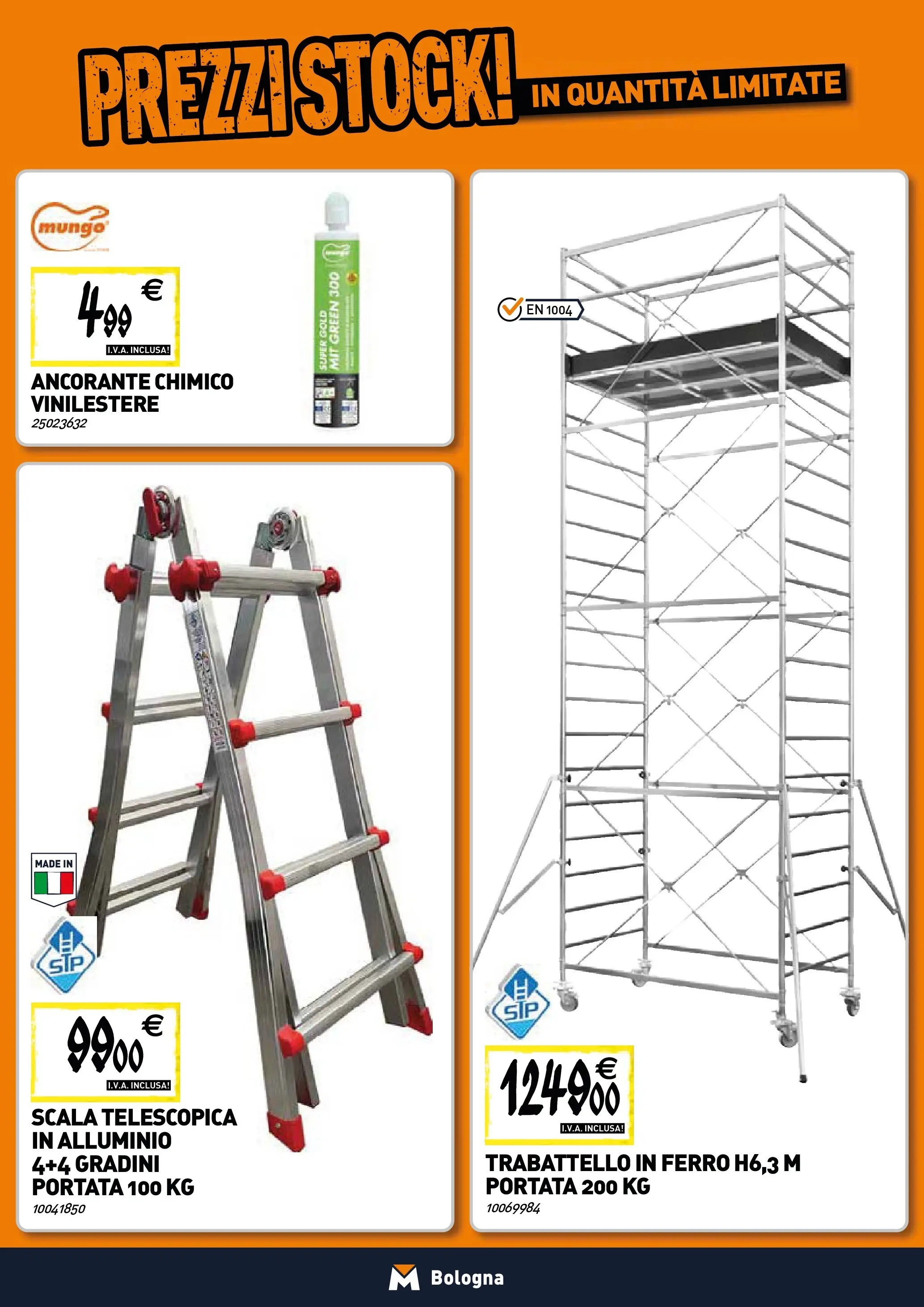 Nuovo TECNOMAT Bologna catalogo dal 22/01/2026 > offerte anteprima 🛍️ | Pagina: 21 | Prodotti: Scala, Alluminio