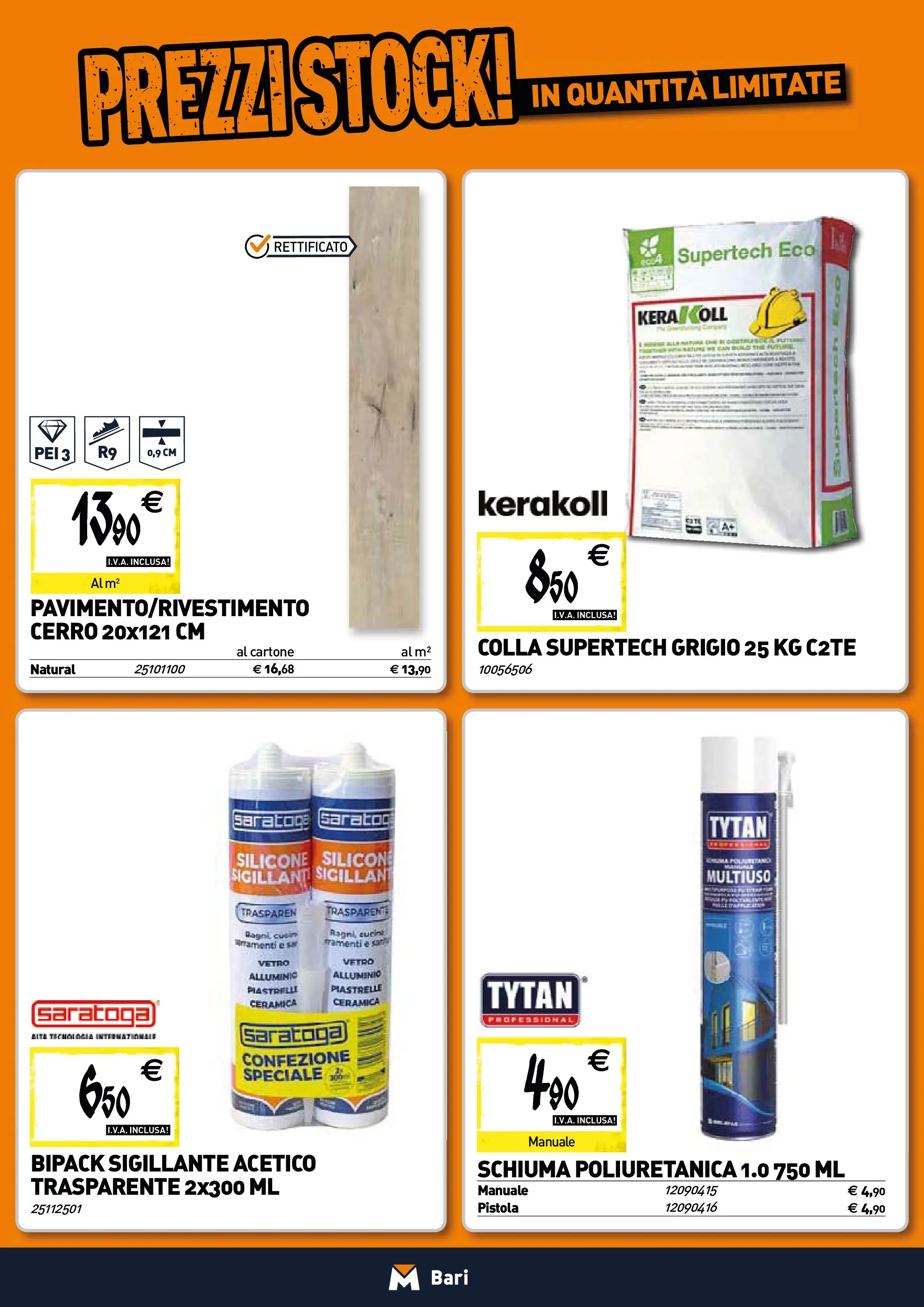 Nuovo TECNOMAT - Straordinari prezzi stock! dal 22/01/2026 > offerte anteprima 🛍️ | Pagina: 12 | Prodotti: Piastrelle, Colla, Silicone, Alluminio