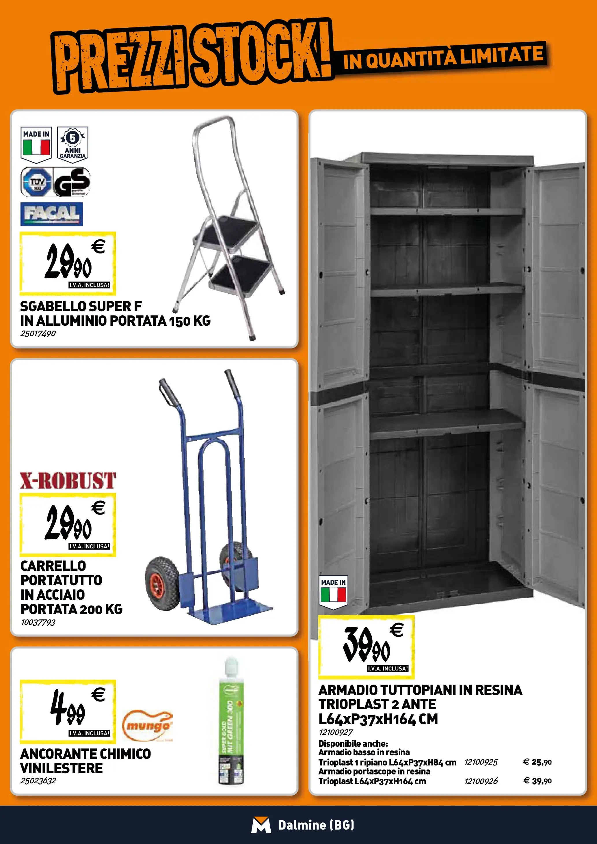 Nuovo TECNOMAT - Straordinari prezzi stock! dal 22/01/2026 > offerte anteprima 🛍️ | Pagina: 21 | Prodotti: Ripiano, Carrello, Sgabello, Alluminio