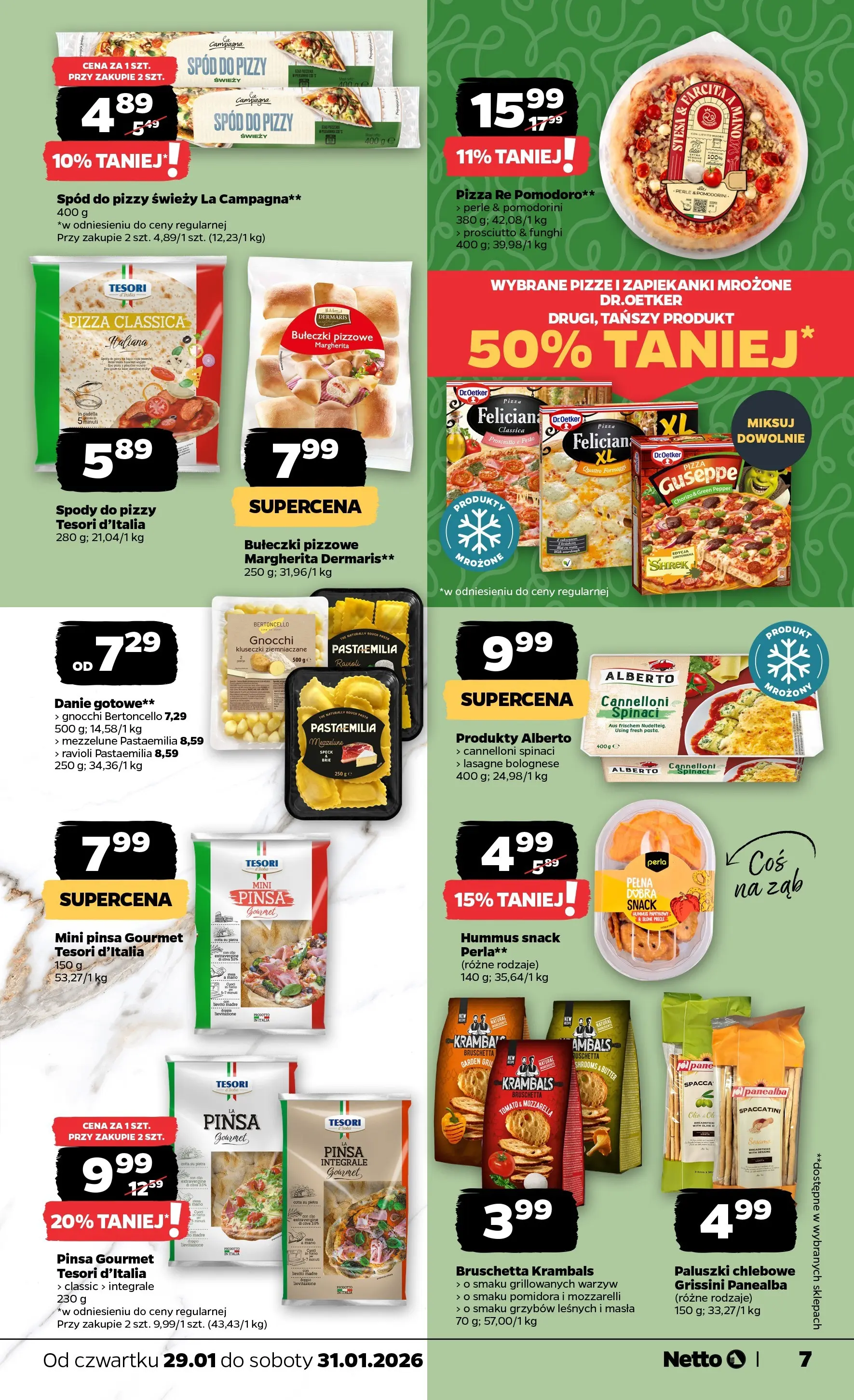 Netto - NETTO T05B ważne do 31.01.2026 od 28.01.2026 - Aktualne promocje | Strona: 7 | Produkty: Spody do pizzy, Gnocchi, Pizza, Hummus paprykowy