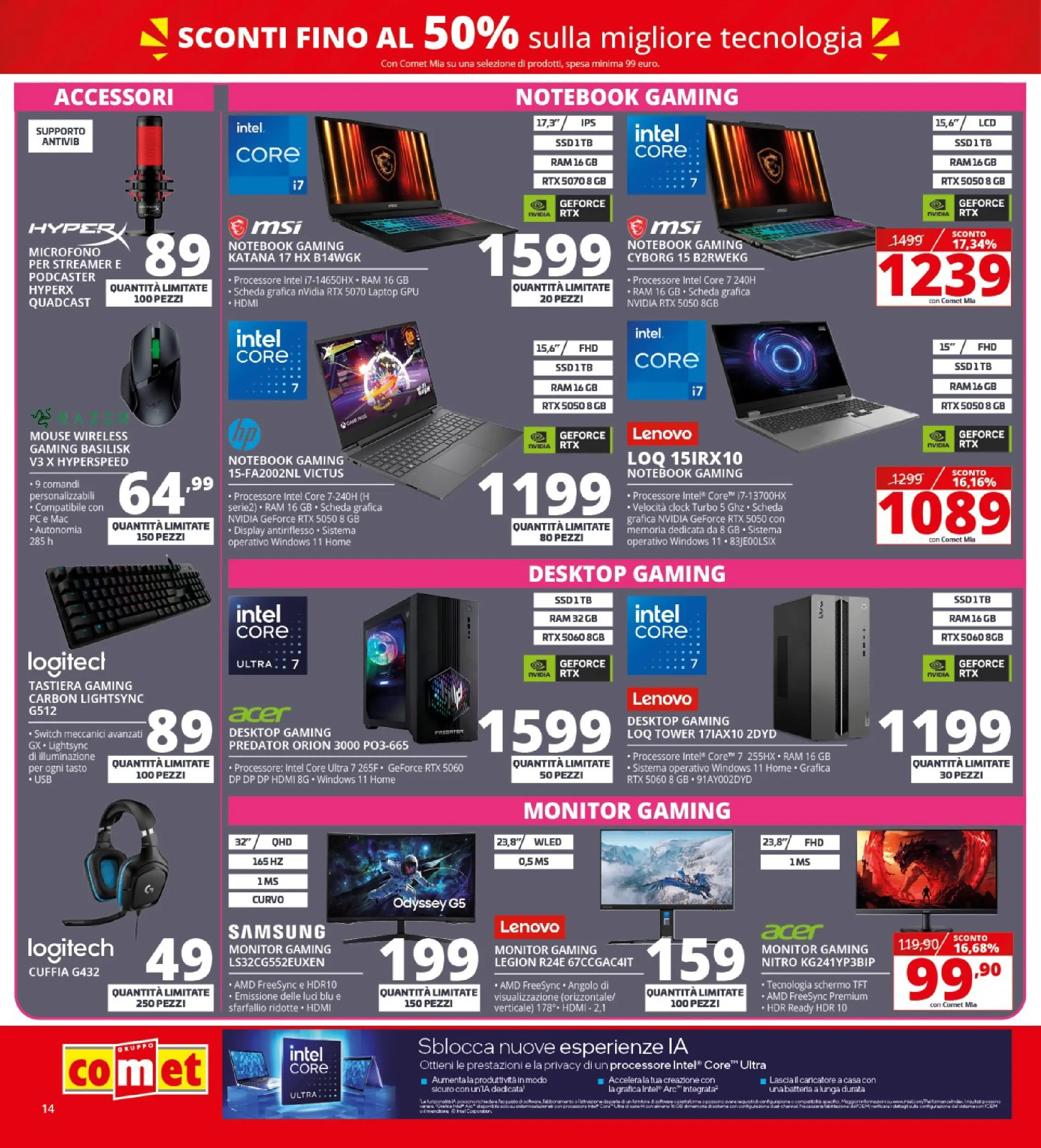 Nuovo Comet - Saldi da Comet! dal 21/01/2026 > offerte anteprima 🛍️ | Pagina: 14 | Prodotti: Schermo, Monitor, Notebook, Microfono