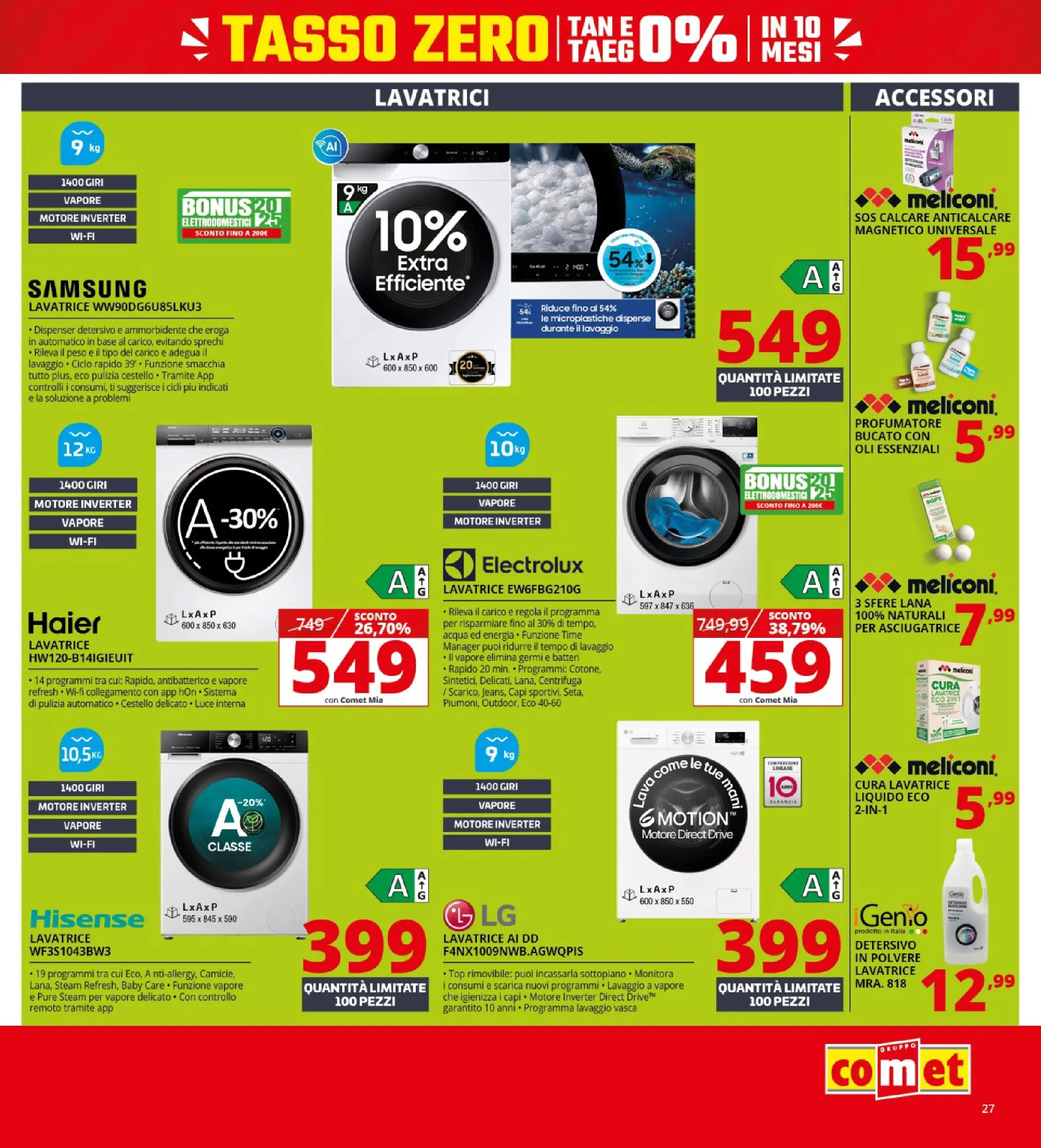 Nuovo Comet - Saldi da Comet! dal 21/01/2026 > offerte anteprima 🛍️ | Pagina: 27 | Prodotti: Ammorbidente, Centrifuga, Lavatrice, Asciugatrice