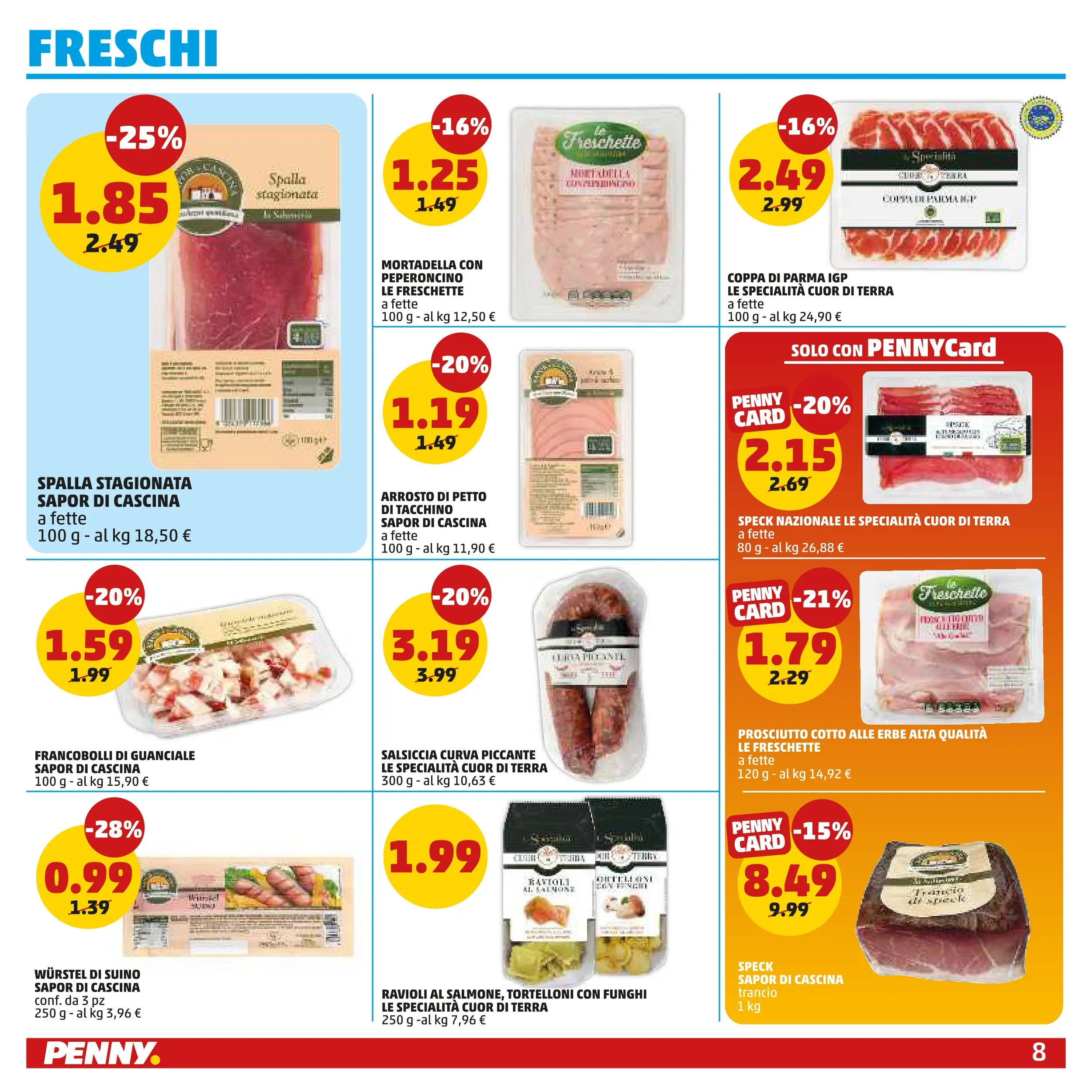 Volantino PENNY dal 28/01/2026 anteprima > (PENNY - Dal 29 gennaio all'8 febbraio) | Pagina: 8 | Prodotti: Speck, Suino, Salsiccia, Peperoncino