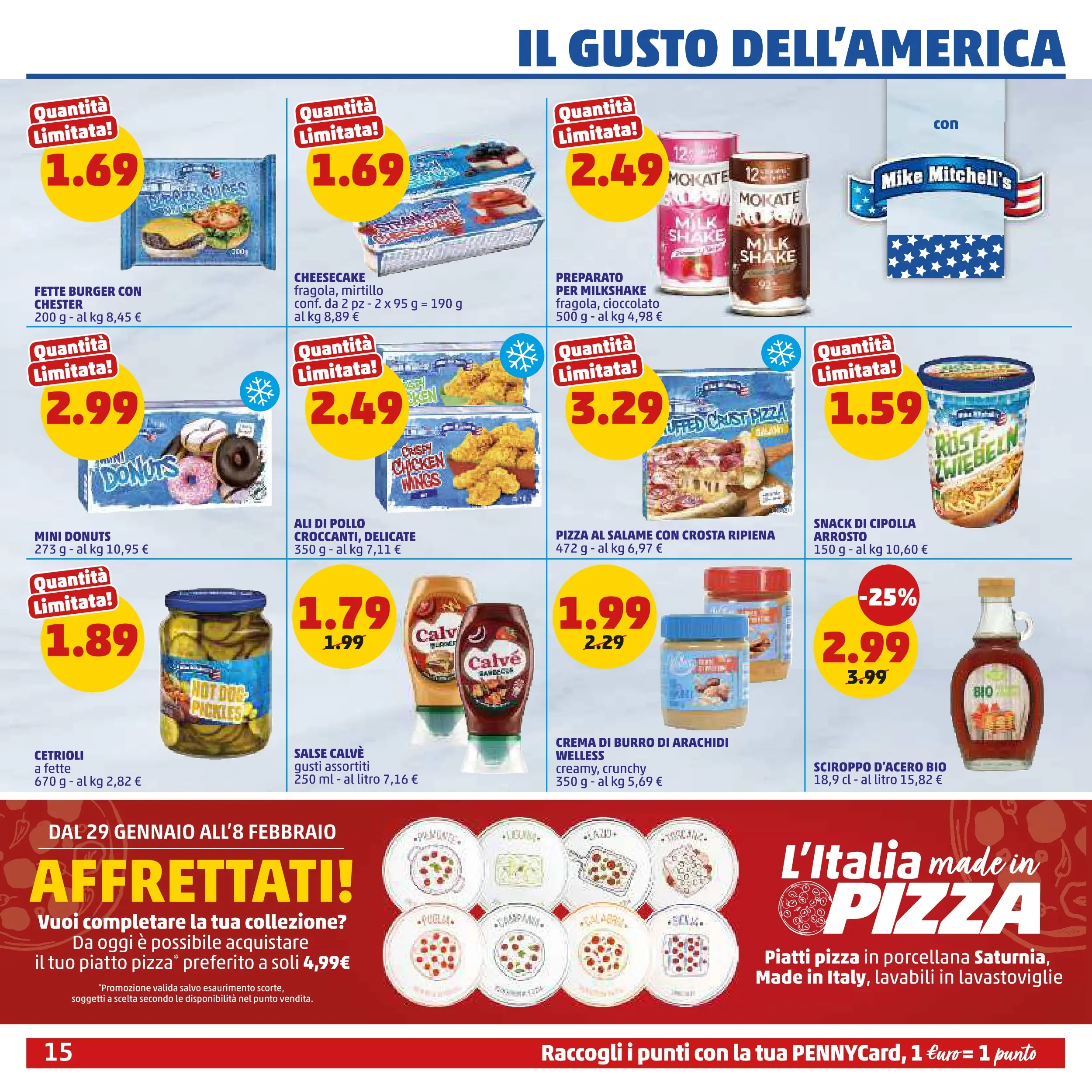 Volantino PENNY dal 28/01/2026 anteprima > (PENNY - Dal 29 gennaio all'8 febbraio) | Pagina: 15 | Prodotti: Pizza, Cetrioli, Lavastoviglie, Burro di arachidi