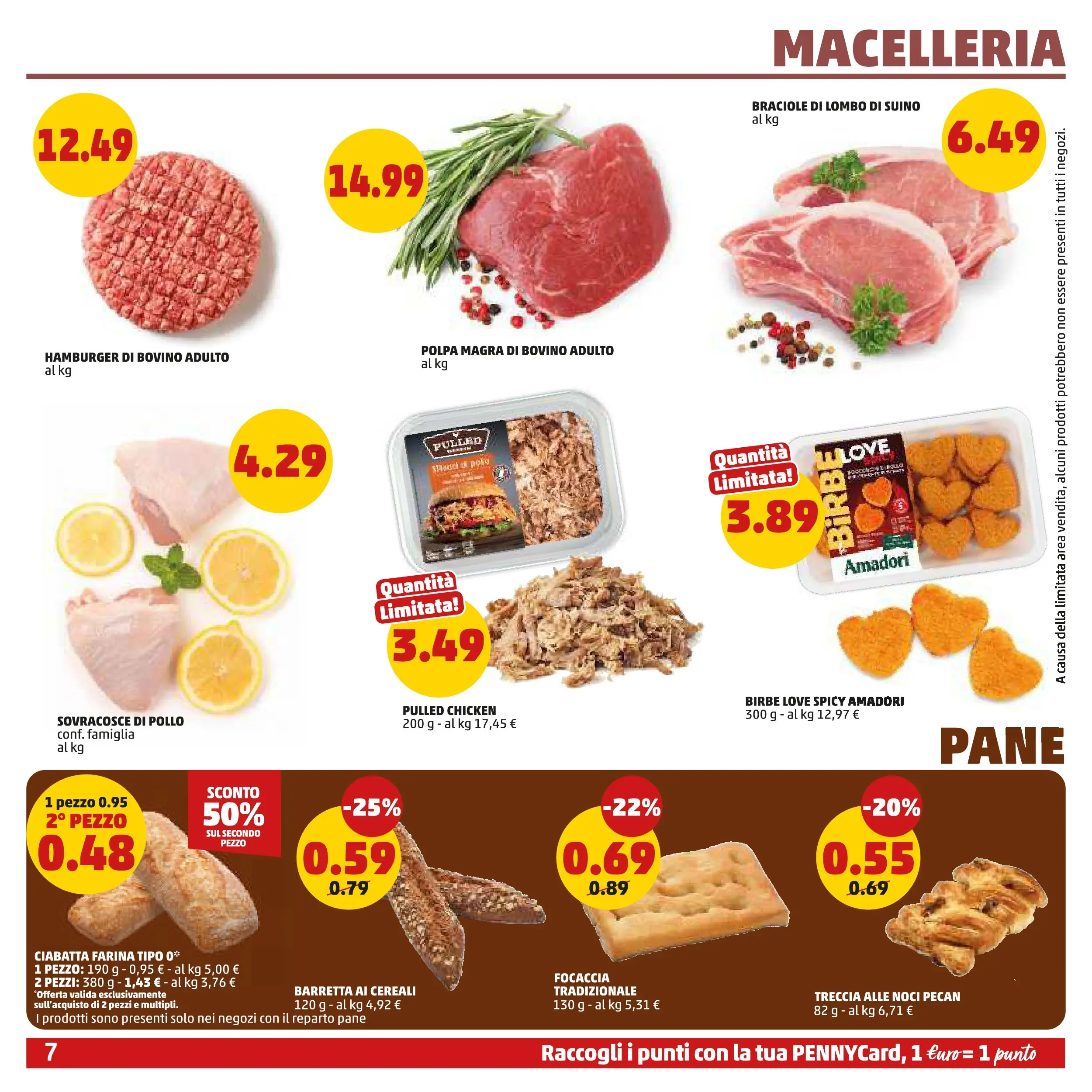 Volantino PENNY dal 28/01/2026 anteprima > (PENNY - Dal 29 gennaio all'8 febbraio) | Pagina: 7 | Prodotti: Bovino, Cereali, Farina, Noci