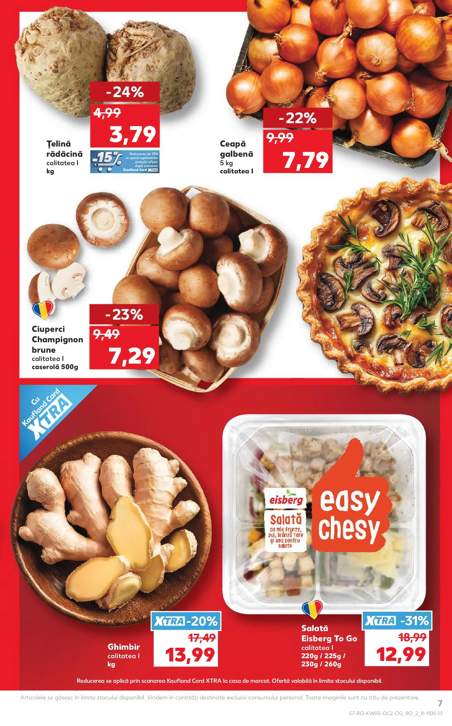 Catalog Kaufland - Arad 28.01.2026 - Revista si Oferta | Pagină: 7 | Produse: Țelină, Ciuperci, Brânză, Ceapă
