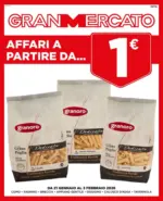 Granmercato Affari a partire da... - al 03.02.2026