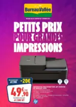 Bureau Vall&eacute;e PETITS PRIX POUR GRANDES IMPRESSIONS - au 07.02.2026