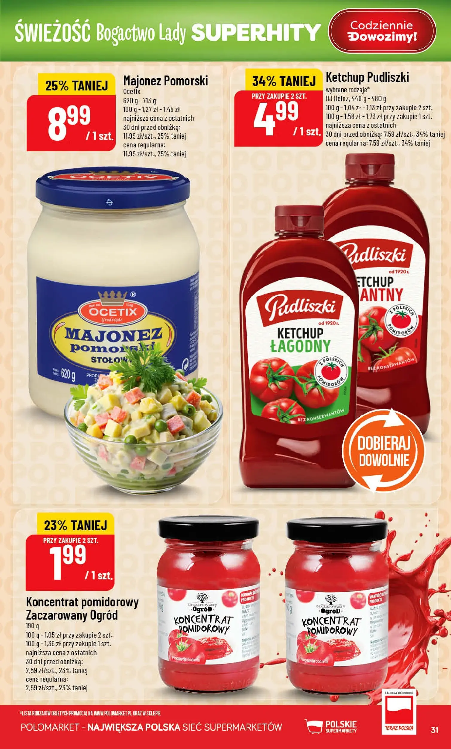 Nowa POLOmarket gazetka od jutra 28.01.2026 (PDF) | Strona: 31 | Produkty: Ketchup, Ketchup pudliszki, Koncentrat pomidorowy, Majonez