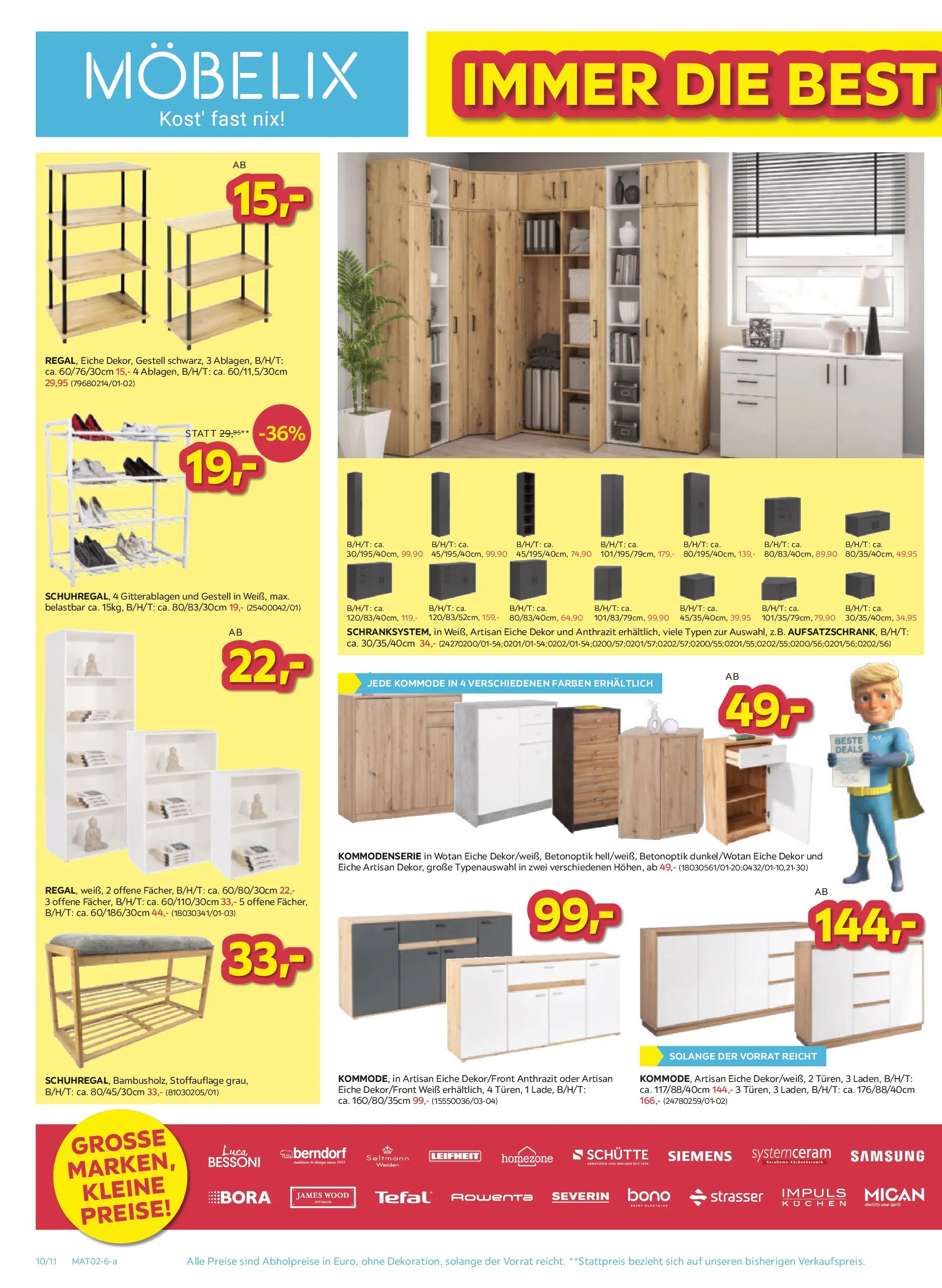 Möbelix Mistelbach, Zams, Zell Am See von 26.01.2026 - Aktuelle Angebote | Seite: 10 | Produkte: Kommode, Samsung