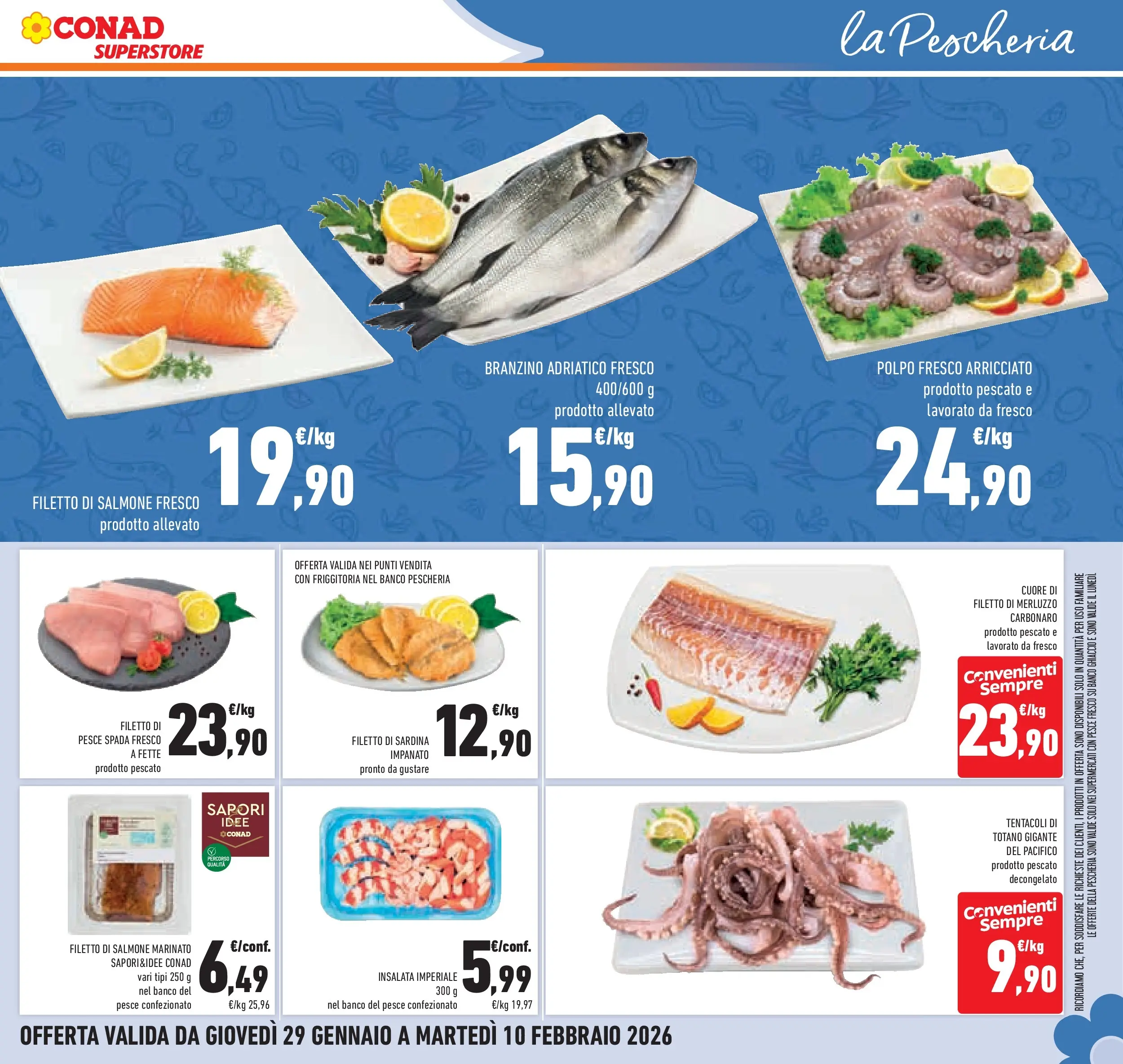Volantino Conad dal 29/01/2026 > Anteprima | Pagina: 15 | Prodotti: Salmone, Merluzzo, Salmone fresco, Pesce spada