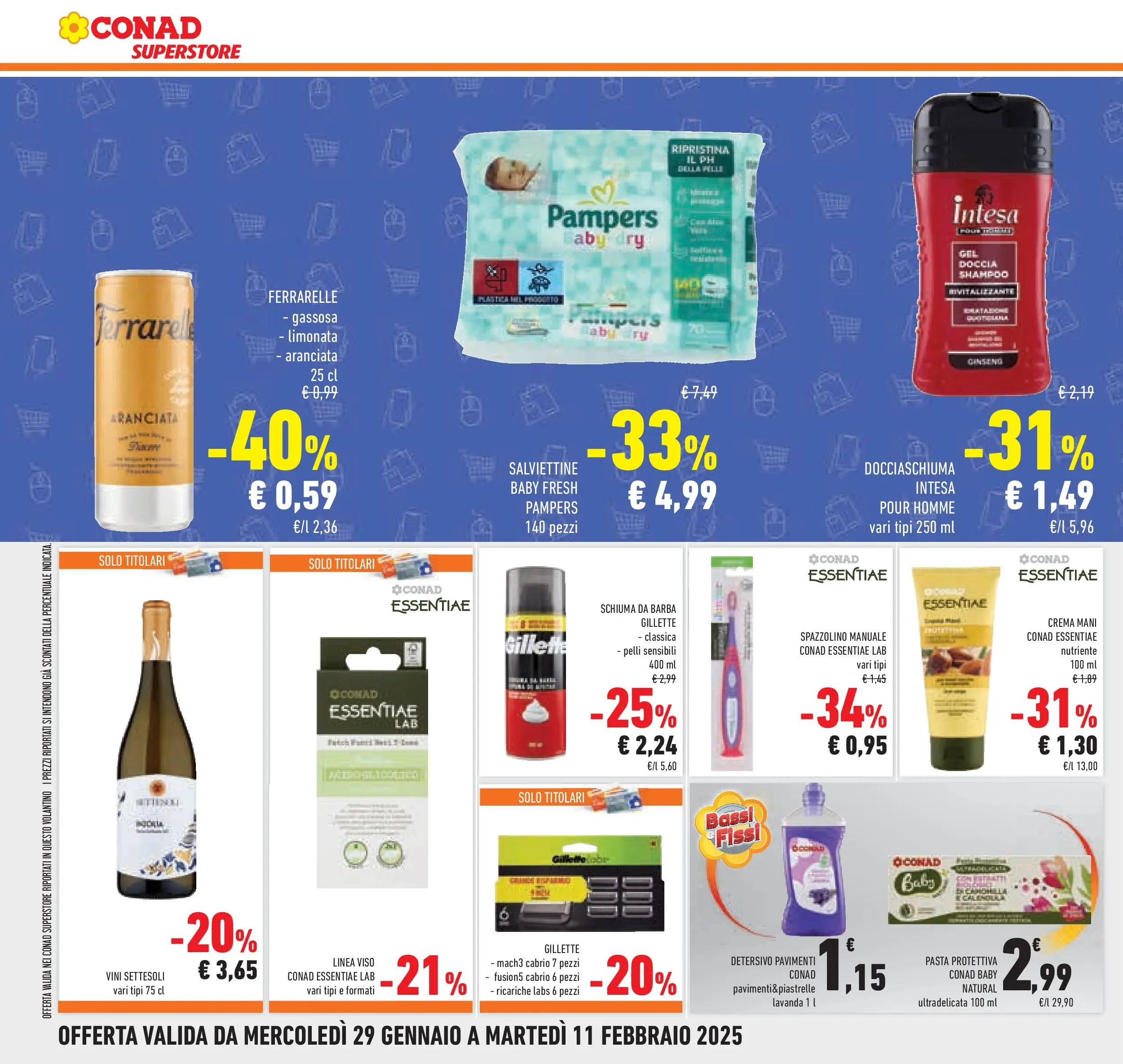 Volantino Conad dal 29/01/2026 > Anteprima | Pagina: 34 | Prodotti: Schiuma da barba, Spazzolino, Limonata, Ferrarelle