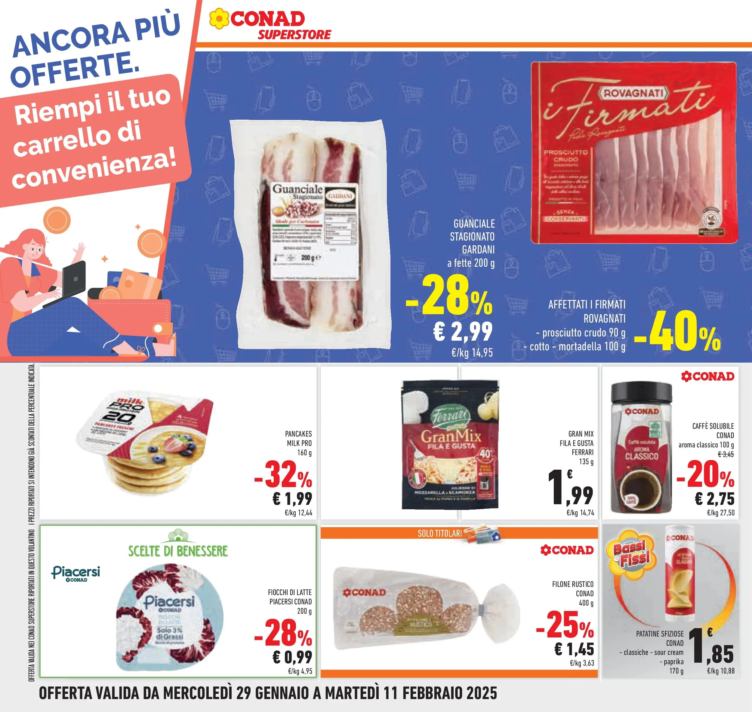 Volantino Conad dal 28/01/2026 > Anteprima | Pagina: 32 | Prodotti: Patatine, Fiocchi di latte, Latte, Mortadella