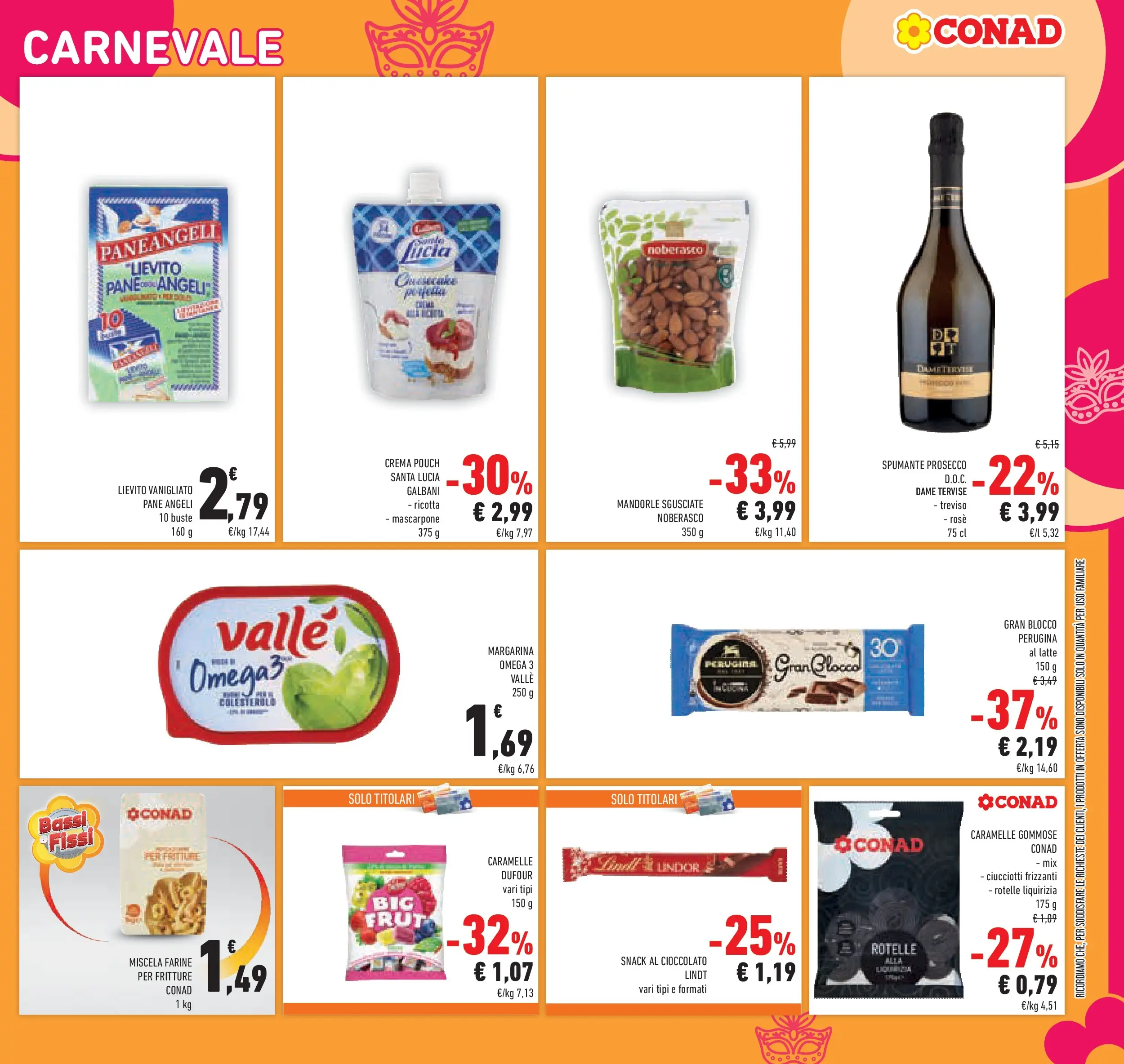 Volantino Conad dal 28/01/2026 > Anteprima | Pagina: 25 | Prodotti: Prosecco, Mandorle, Ricotta, Margarina