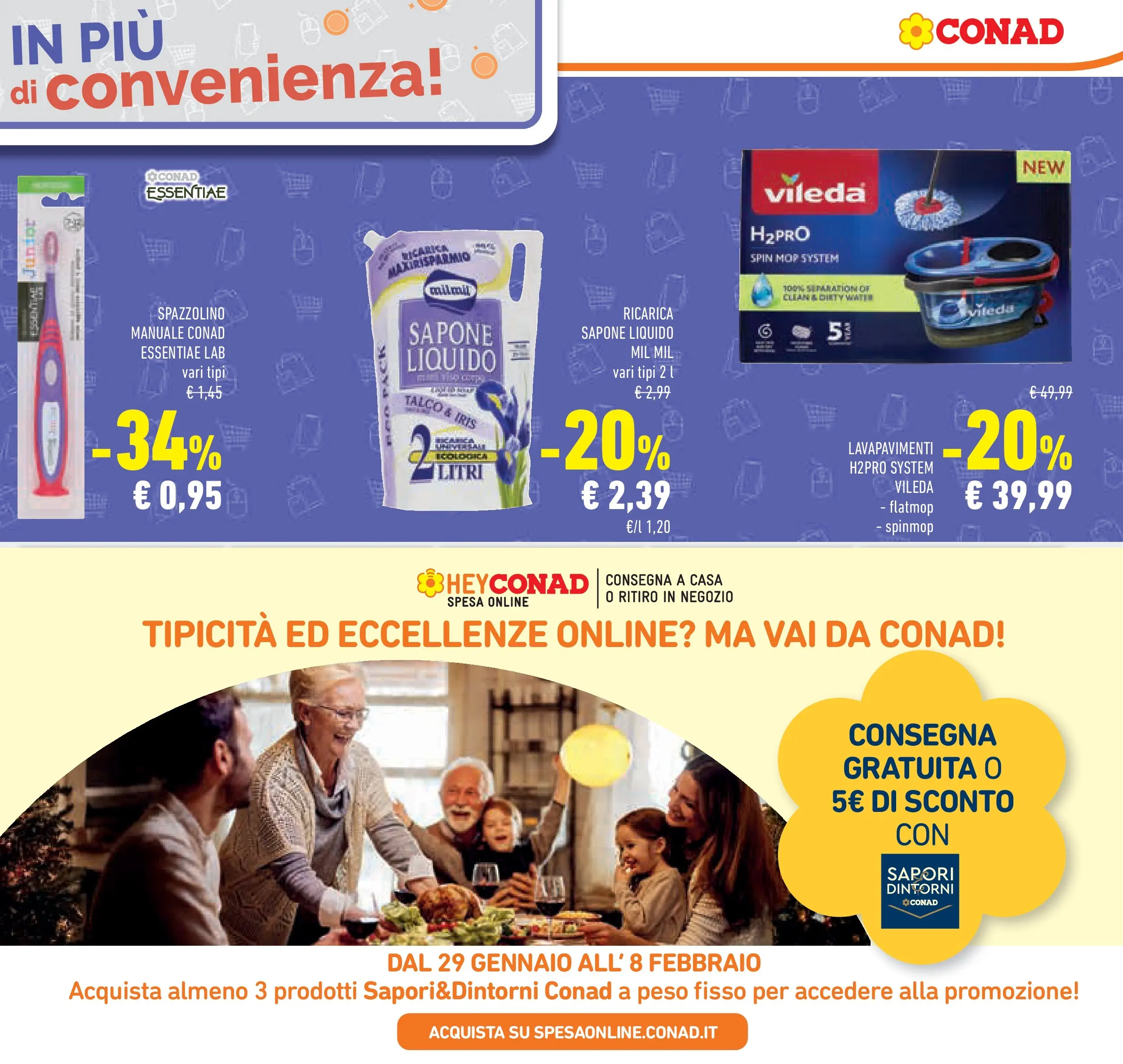 Volantino Conad dal 28/01/2026 > Anteprima | Pagina: 29 | Prodotti: Sapone, Spazzolino, Talco