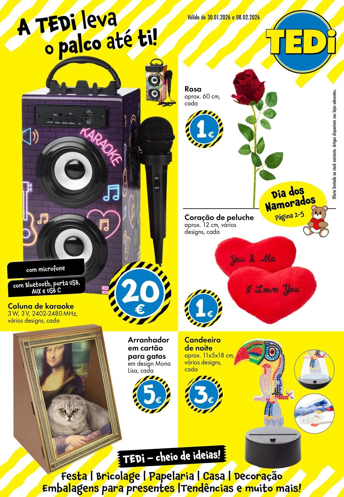 TEDi - A TEDi leva o palco até ti! » de 31/01/2026 - 08/02/2026 | Página: 1