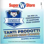 Super W Tanti prodotti a prezzo fisso e basso - al 11.02.2026