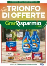 Gran Risparmio Trionfo di offerte - al 08.02.2026