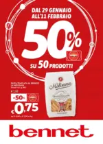 Bennet 50% Su 50 Prodotti - al 11.02.2026