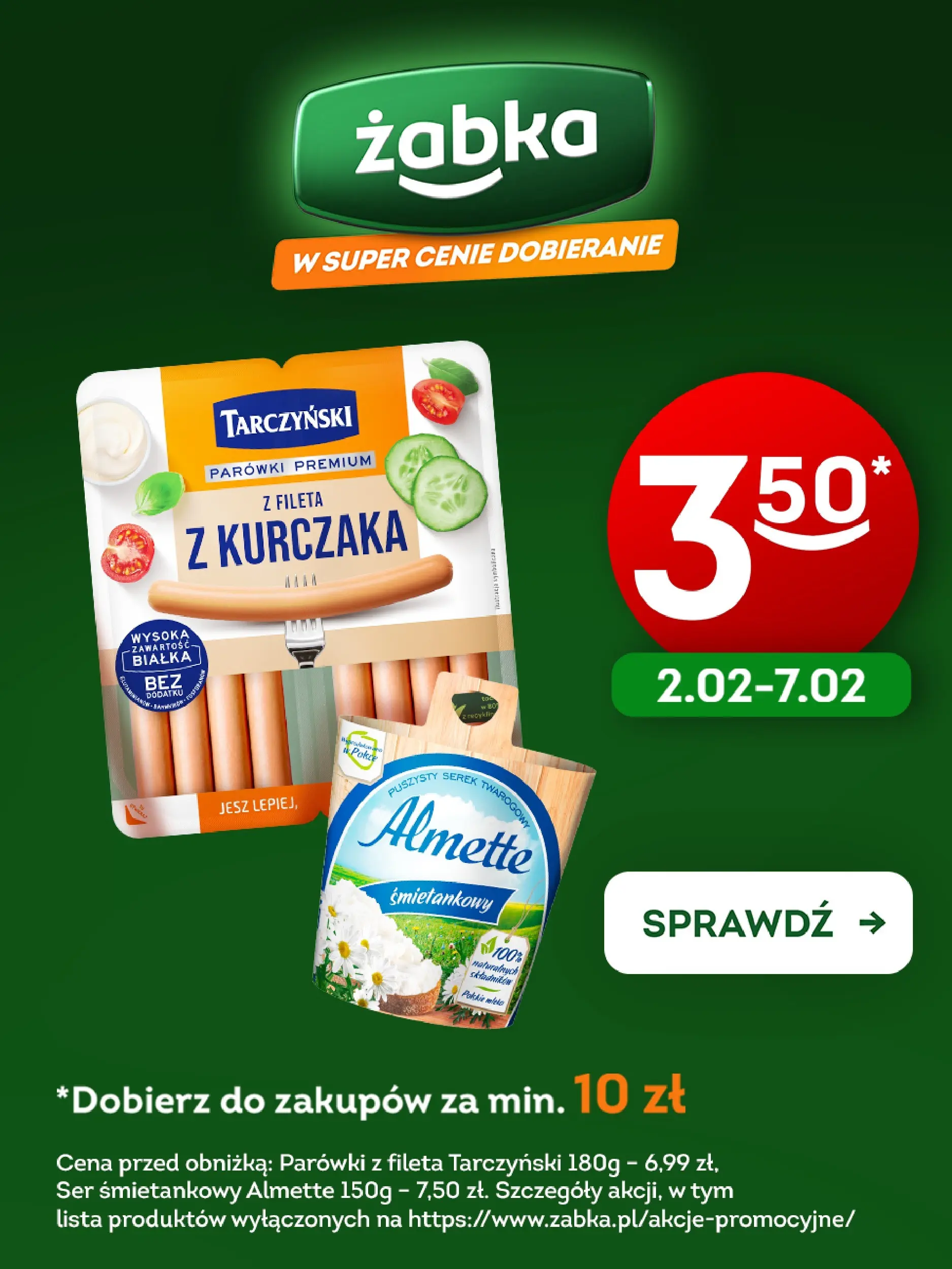 Żabka - Żabka Tarczyński i Almette ważne do 7.02 od (02.02.2026 - 07.02.2026) | Strona: 1 | Produkty: Serek, Parówki, Ser