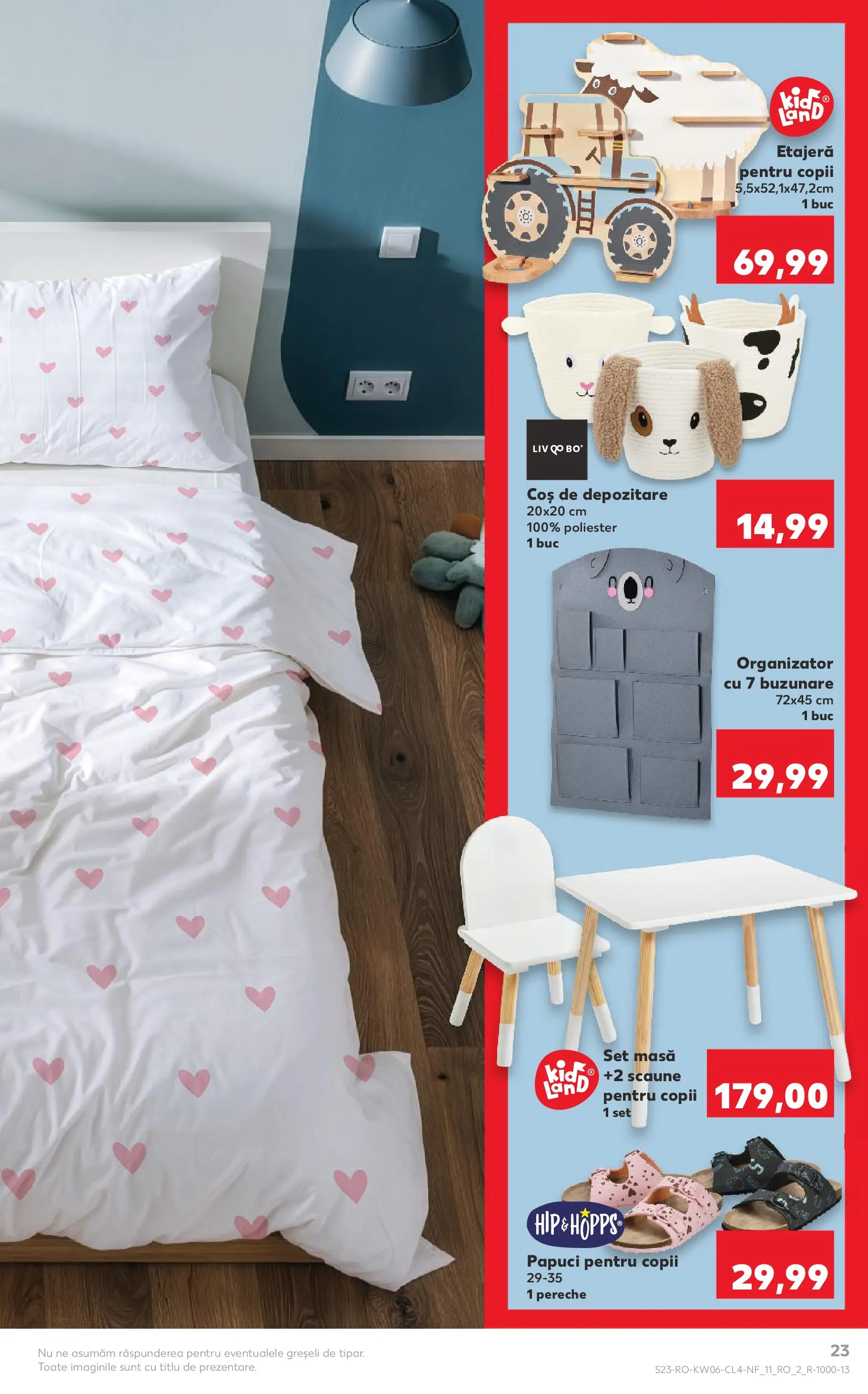 Catalog Kaufland - Constanța 03.02.2026 - Revista si Oferta | Pagină: 23 | Produse: Coș, Masă, Etajeră, Papuci