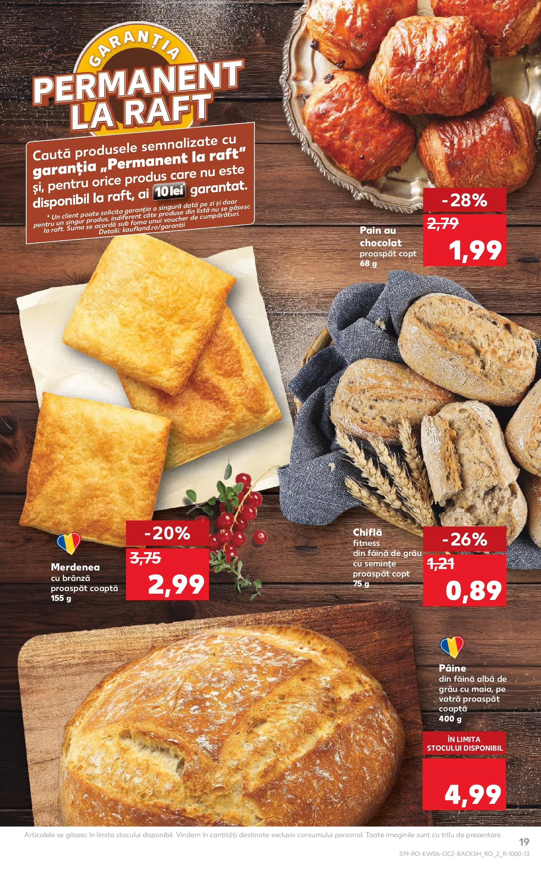 Catalog Kaufland - Arad 04.02.2026 - Revista si Oferta | Pagină: 19 | Produse: Raft, Chiflă, Brânză, Făină
