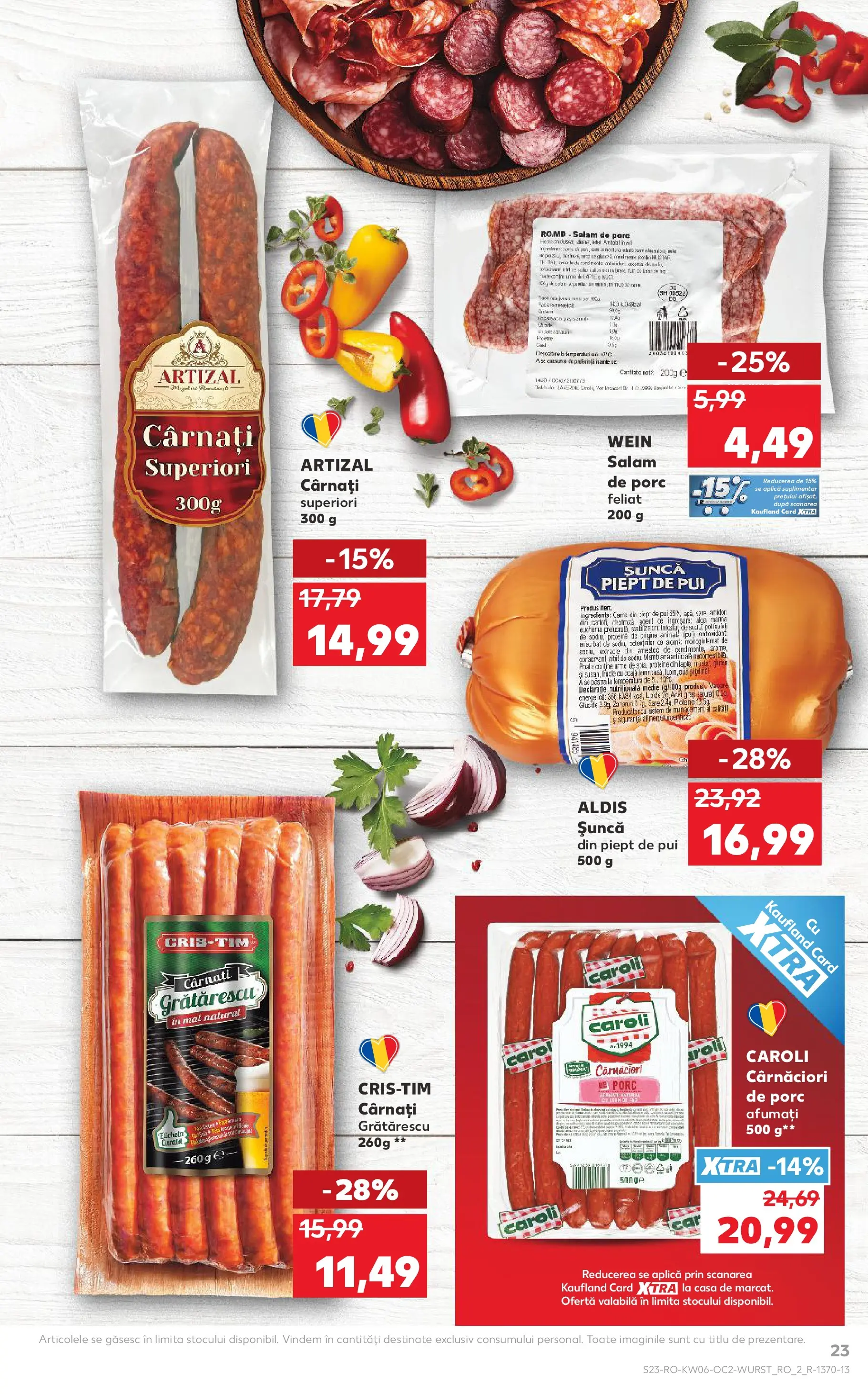 Catalog Kaufland - Codlea 04.02.2026 - Revista si Oferta | Pagină: 23 | Produse: Masaüstü kılıfı, Hacıyatmaz Kedi Oyuncağı, Șuncă, Cârnați