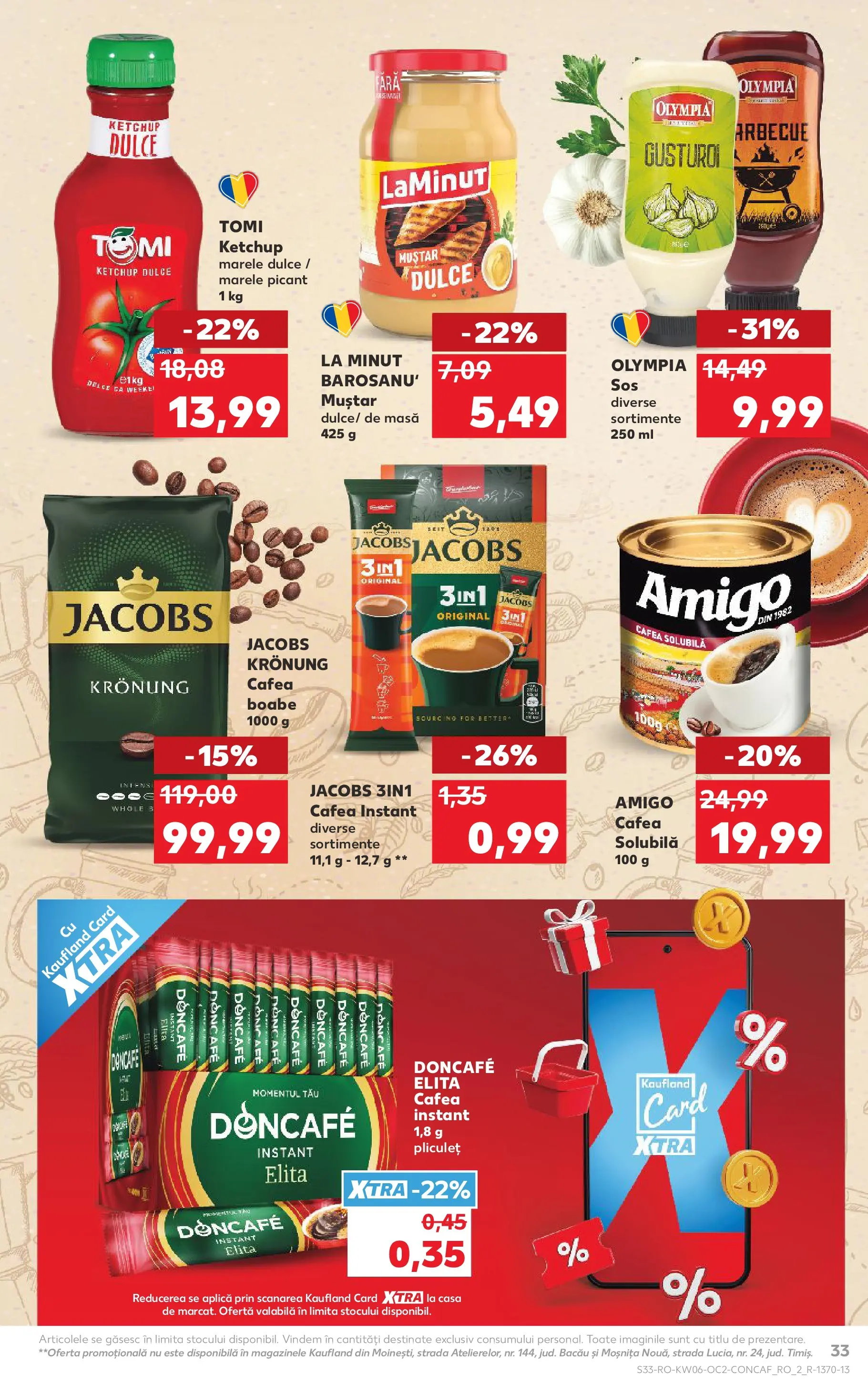Catalog Kaufland - Slatina 04.02.2026 - Revista si Oferta | Pagină: 33 | Produse: Masă, Muștar, Ketchup, Sos