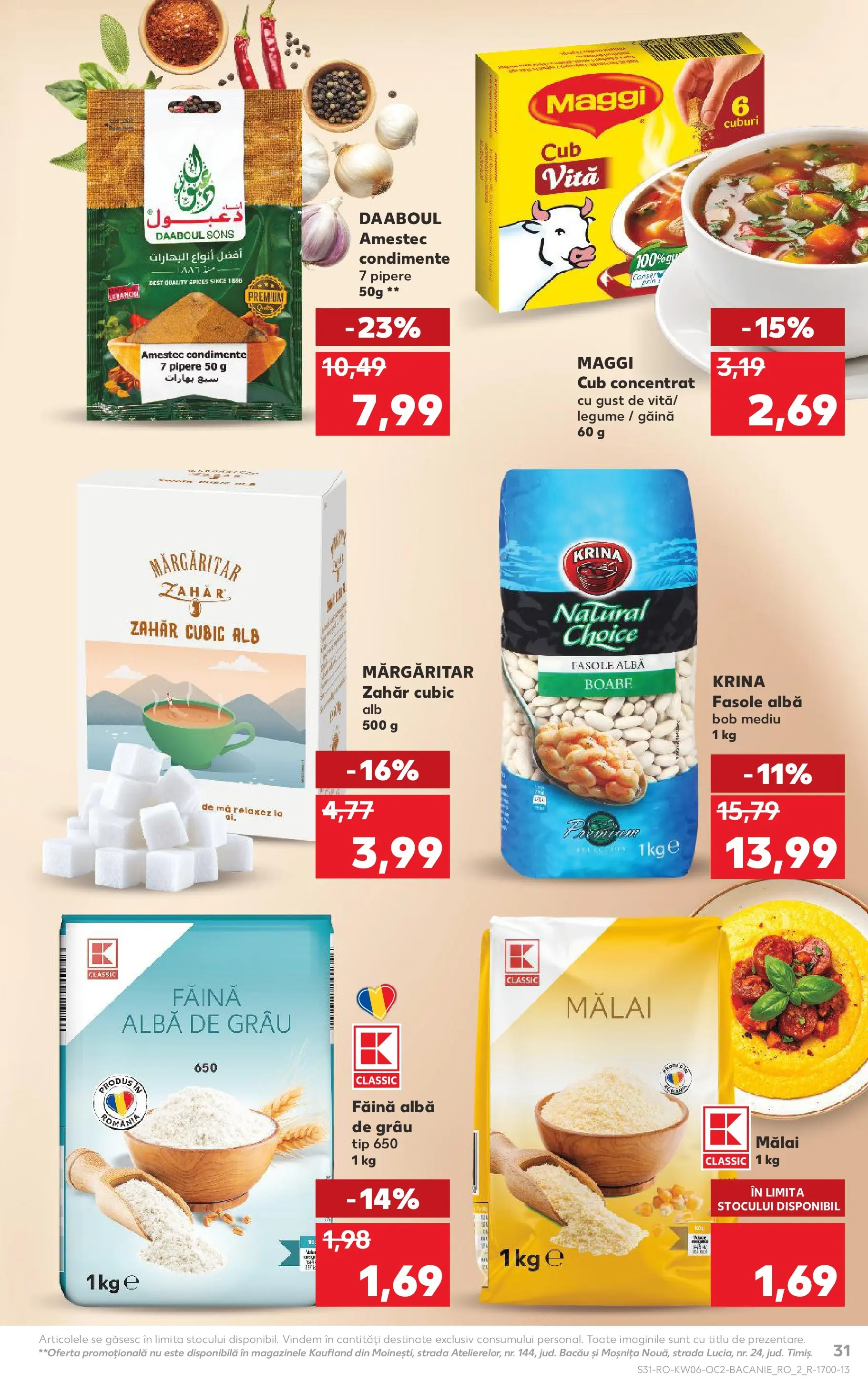 Catalog Kaufland - Pitești 04.02.2026 - Revista si Oferta | Pagină: 31 | Produse: Făină, Mălai, Condimente, Legume