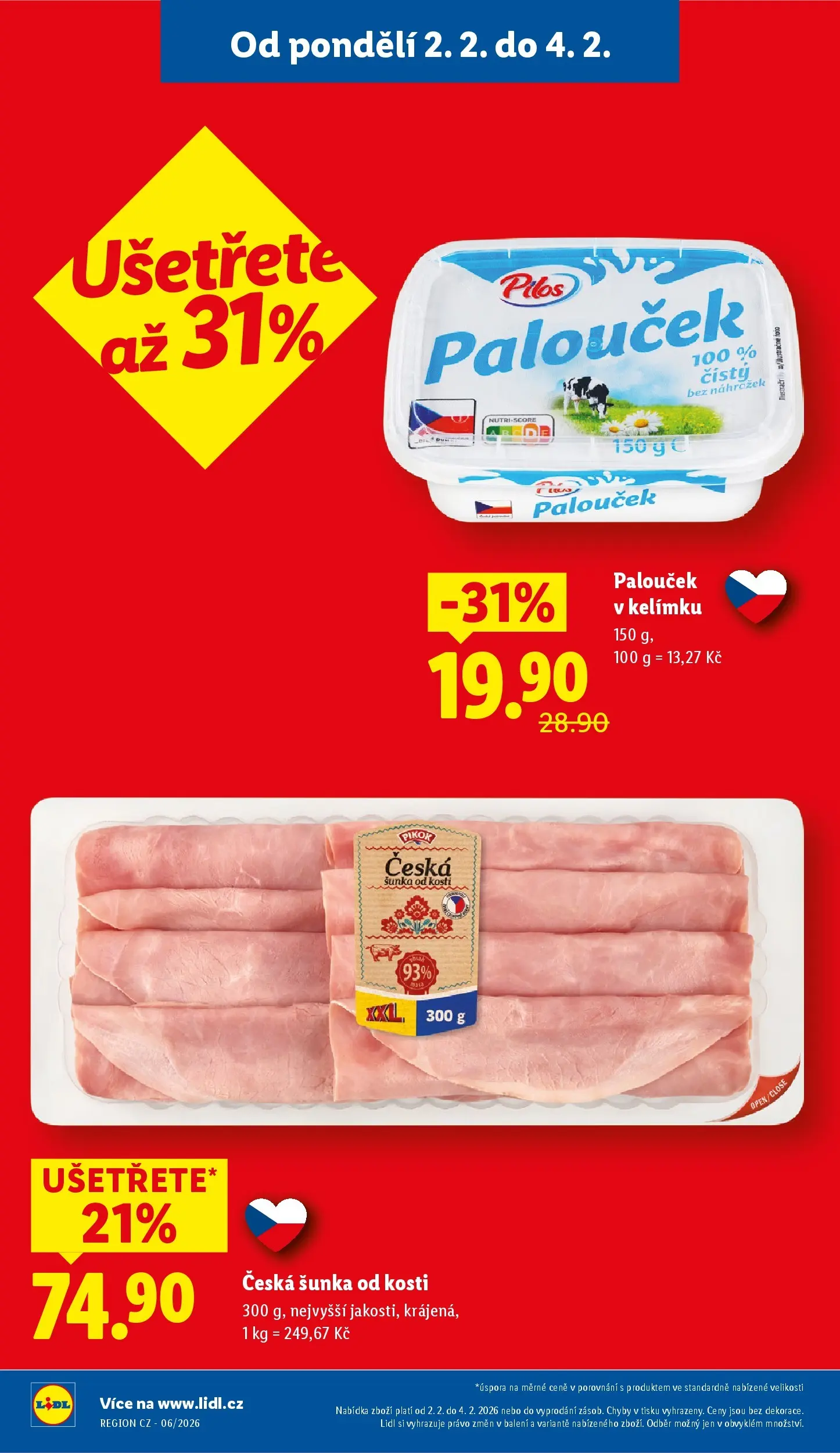 Lidl leták od 01.02.2026 - Nový akční leták | Strana: 4 | Produkty: Šunka od kosti, Šunka, Pikok