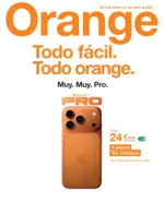 Orange Todo F&aacute;cil, Todo Orange - hasta el 01.03.2026