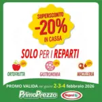 PrimoPrezzo Supersconto -20% - al 04.02.2026