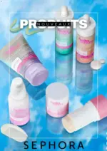 Sephora Produits Nouveaux - au 28.02.2026