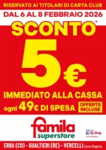 Famila Superstore SCONTO 5&euro; IMMEDIATO!! - al 08.02.2026