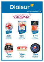 Dialsur Cash & Carry Nuestras Ofertas Enamoran - hasta el 22.02.2026
