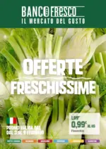 Banco Fresco Offerte freschissime - al 09.02.2026