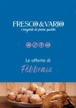 Fresco e Vario Le offerte di Febbraio - al 28.02.2026