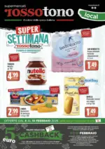 Supermercati Rossotono Local Super settimana - al 10.02.2026