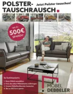 M&ouml;bel Debbeler M&ouml;bel Debbeler - Polstertauschrausch - bis 13.02.2026