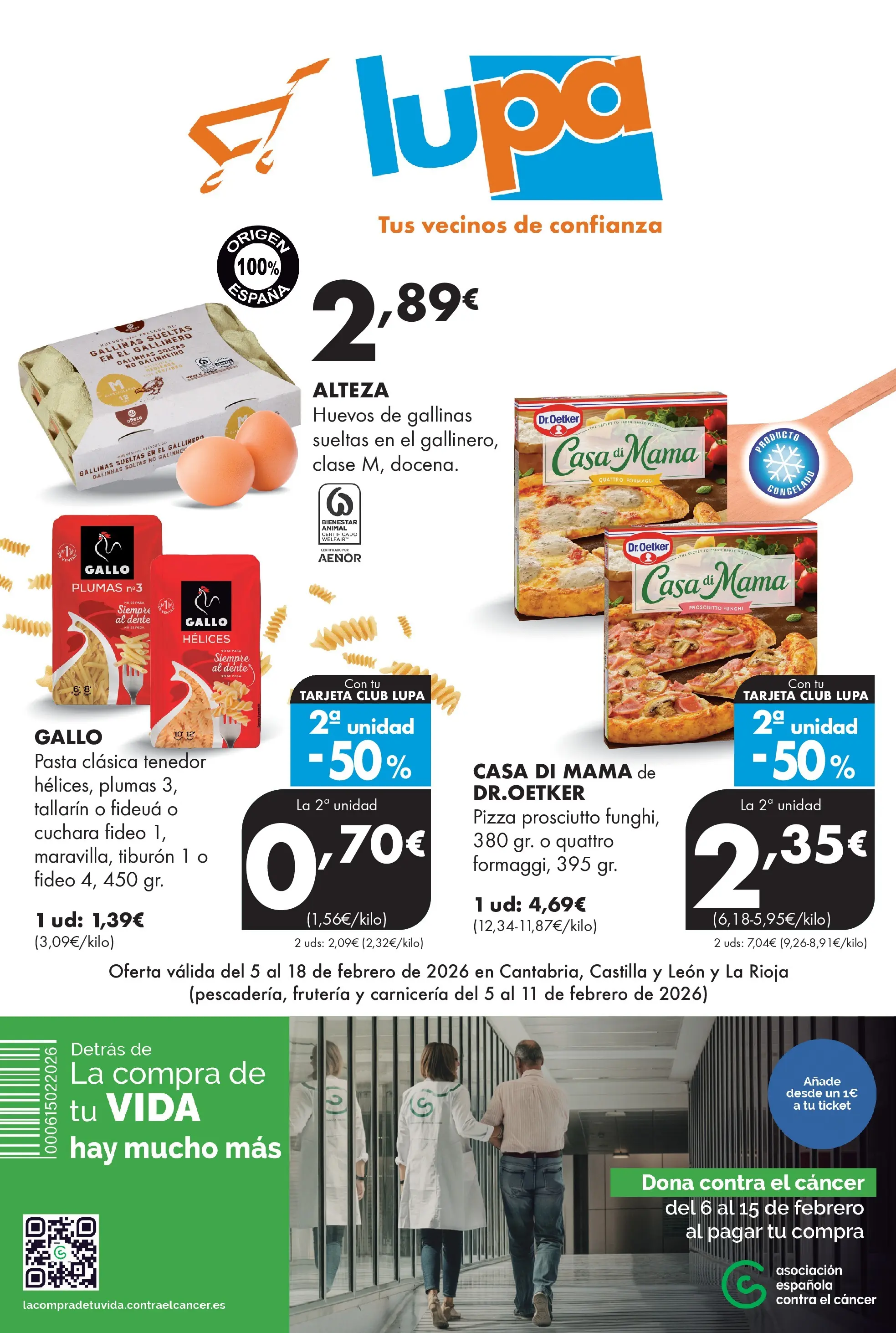 Lupa Supermercados - Tus vecinos de confianza 04/02/2026 - 18/02/2026 | Página: 1 | Productos: Huevos, Pizza, Pasta