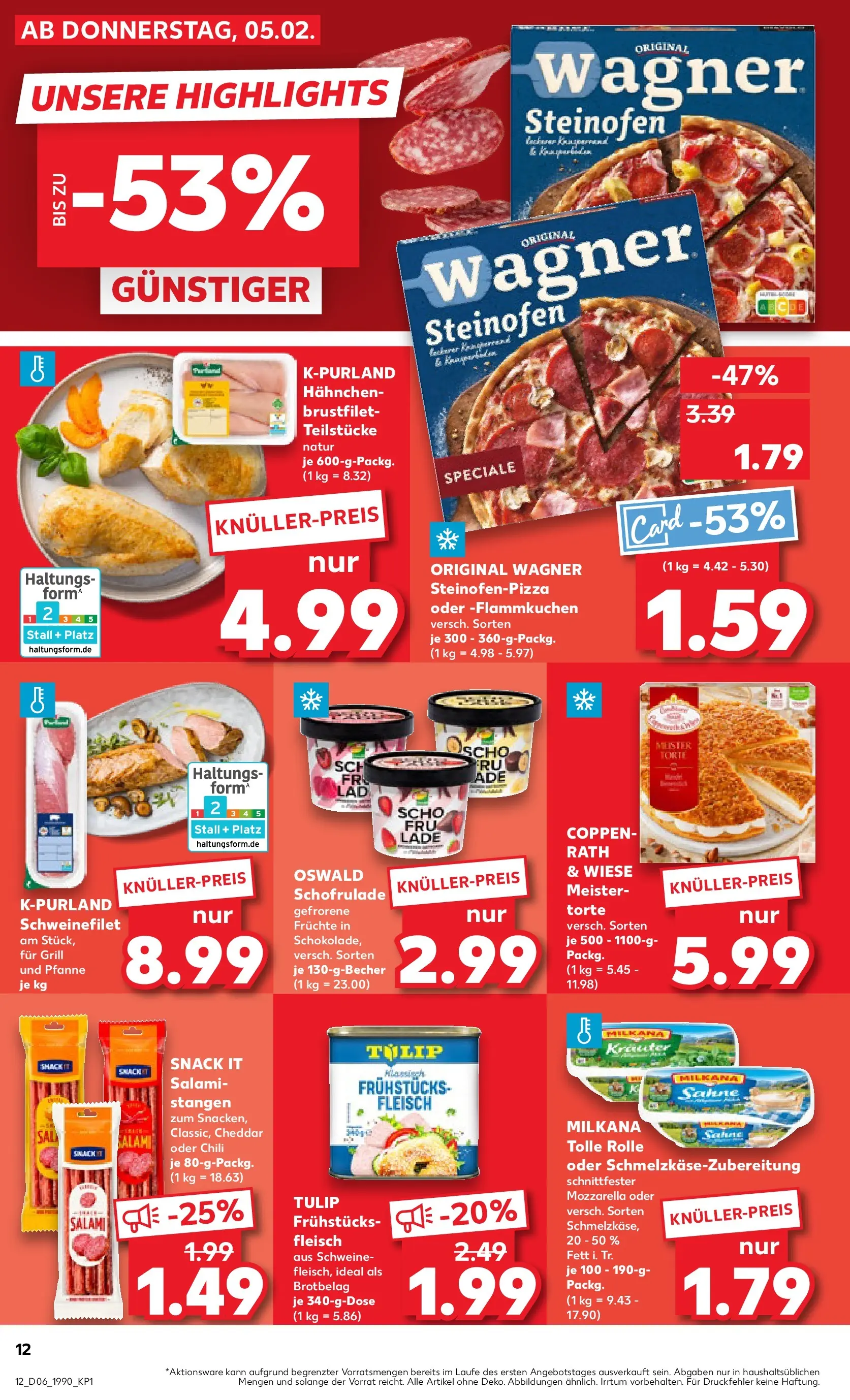 Prospekt Kaufland ab 09.02.2026 » Angebote Online zum Blättern | Seite: 12 | Produkte: Hahnchen, Milkana, Schweinefilet, Pizza