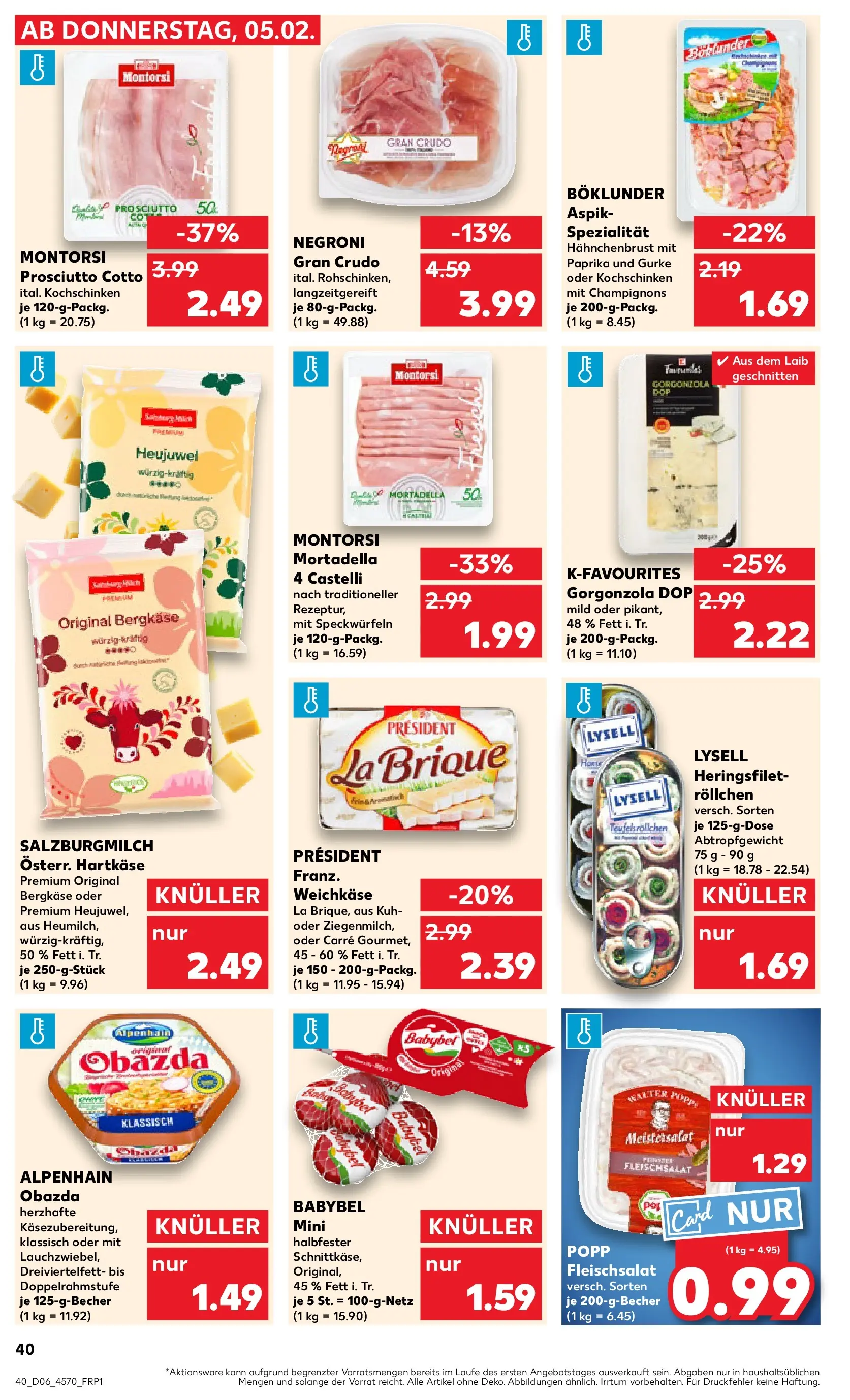 Prospekt Kaufland ab 09.02.2026 » Angebote Online zum Blättern | Seite: 40 | Produkte: Champignons, Paprika, Babybel, Hahnchenbrust