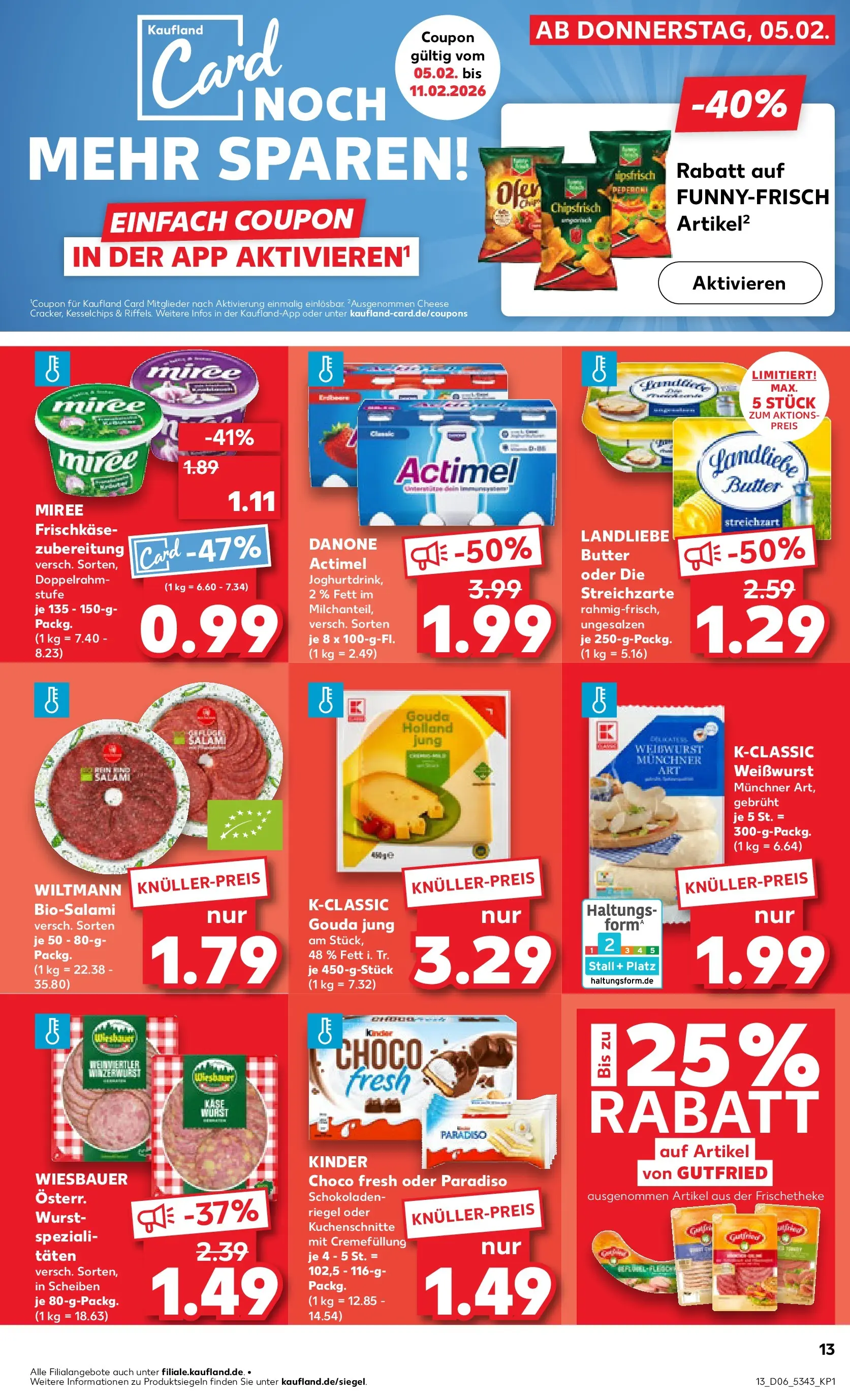 Prospekt Kaufland ab 09.02.2026 » Angebote Online zum Blättern | Seite: 13 | Produkte: Actimel, Gouda, Salami, Frischkase